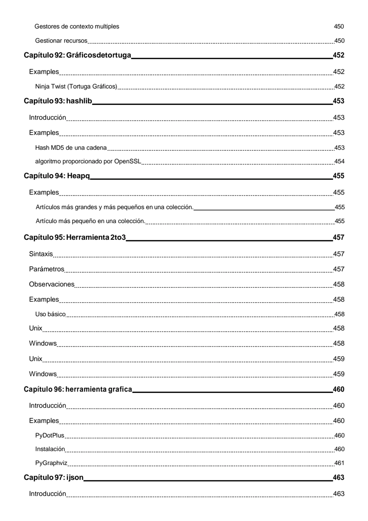 Gestores de contexto multiples 450
Gestionar recursos 450 
Capítulo92:Gráficosdetortuga 452 
Exa…