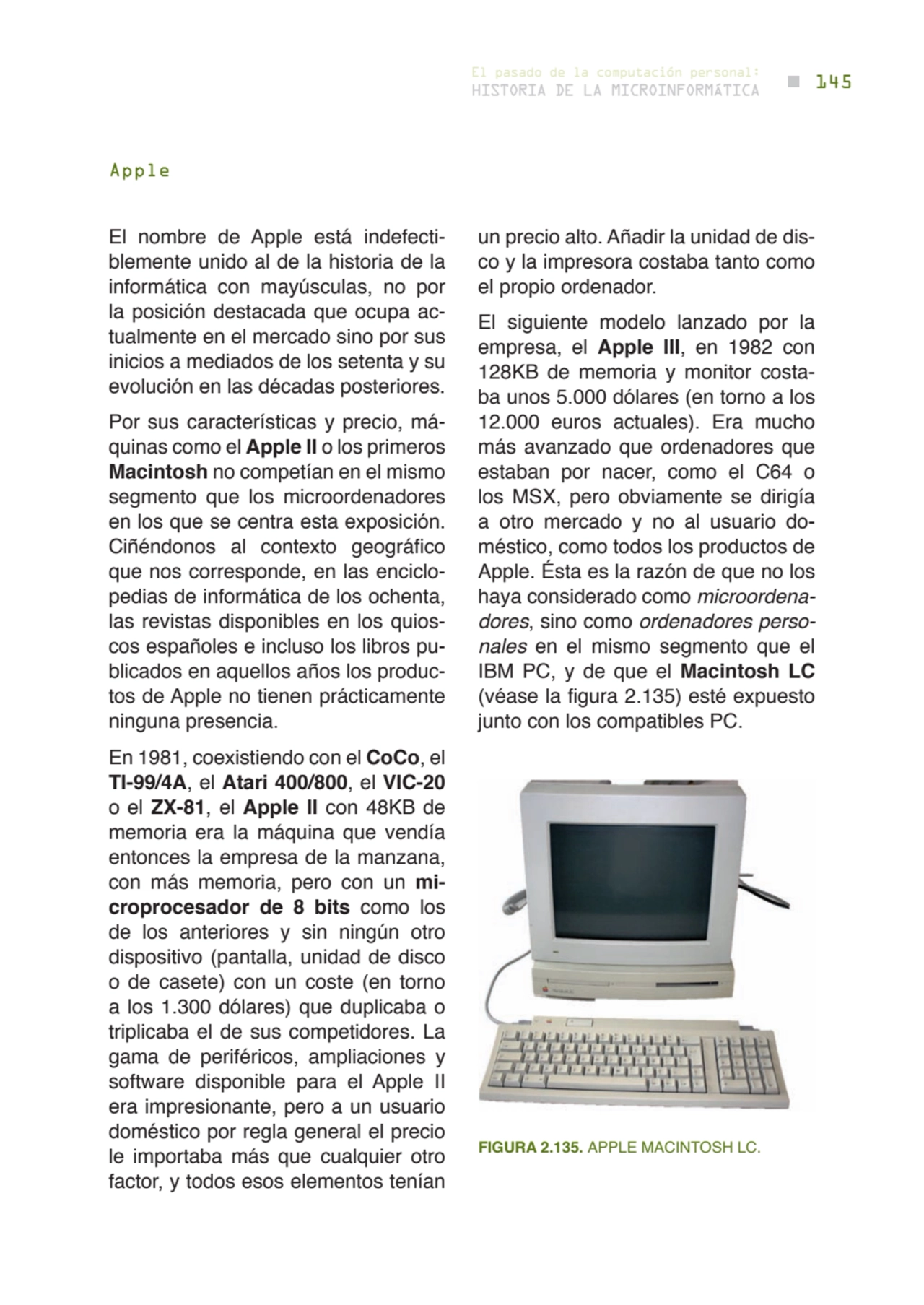 145 historia de la microinformática
el pasado de la computación personal:
El nombre de Apple está…