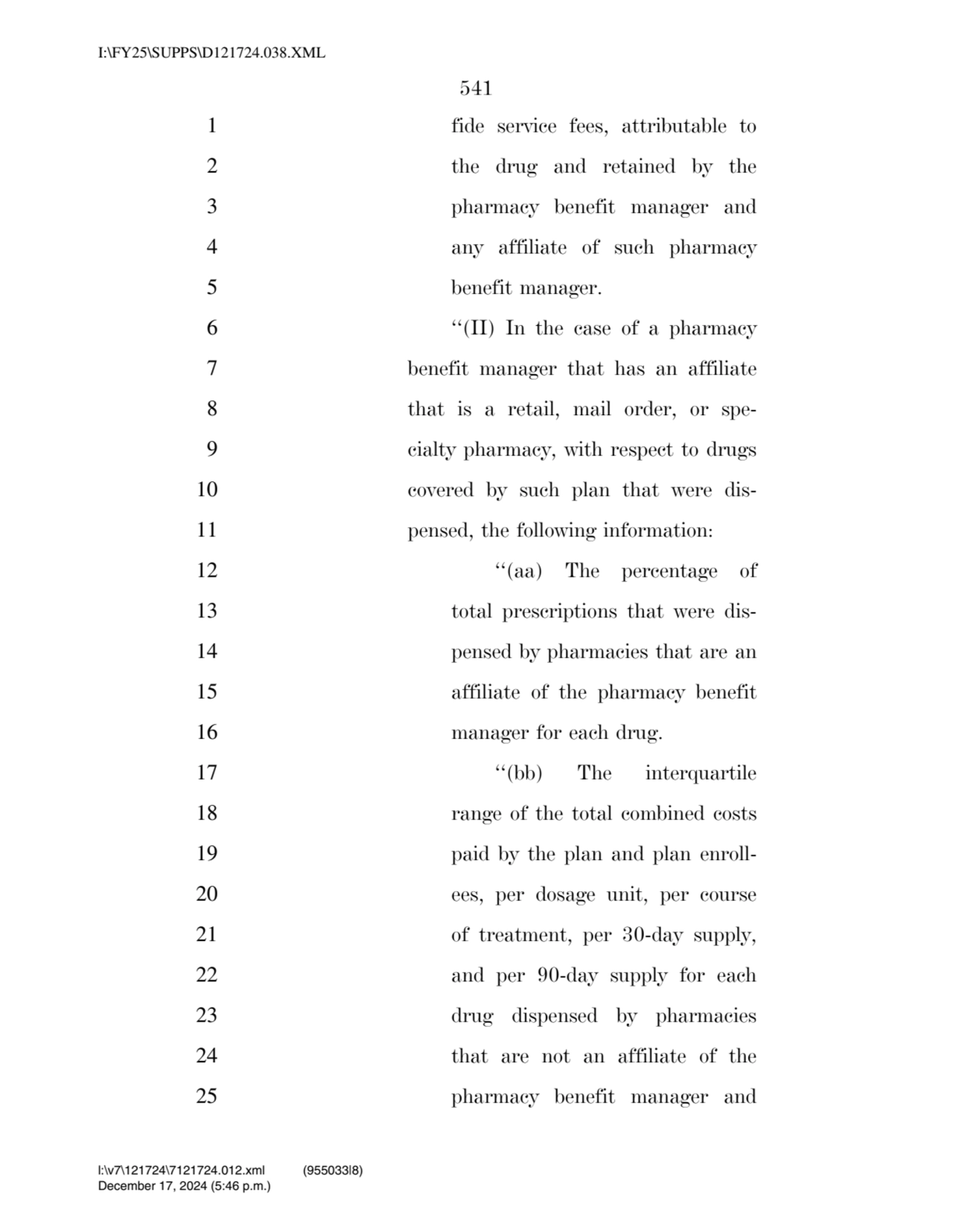 541 
1 fide service fees, attributable to 
2 the drug and retained by the 
3 pharmacy benefit ma…