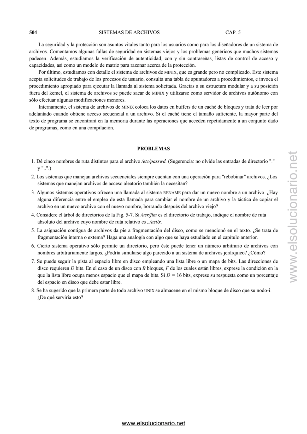 504 SISTEMAS DE ARCHIVOS CAP. 5 
La seguridad y la protección son asuntos vitales tanto para los u…