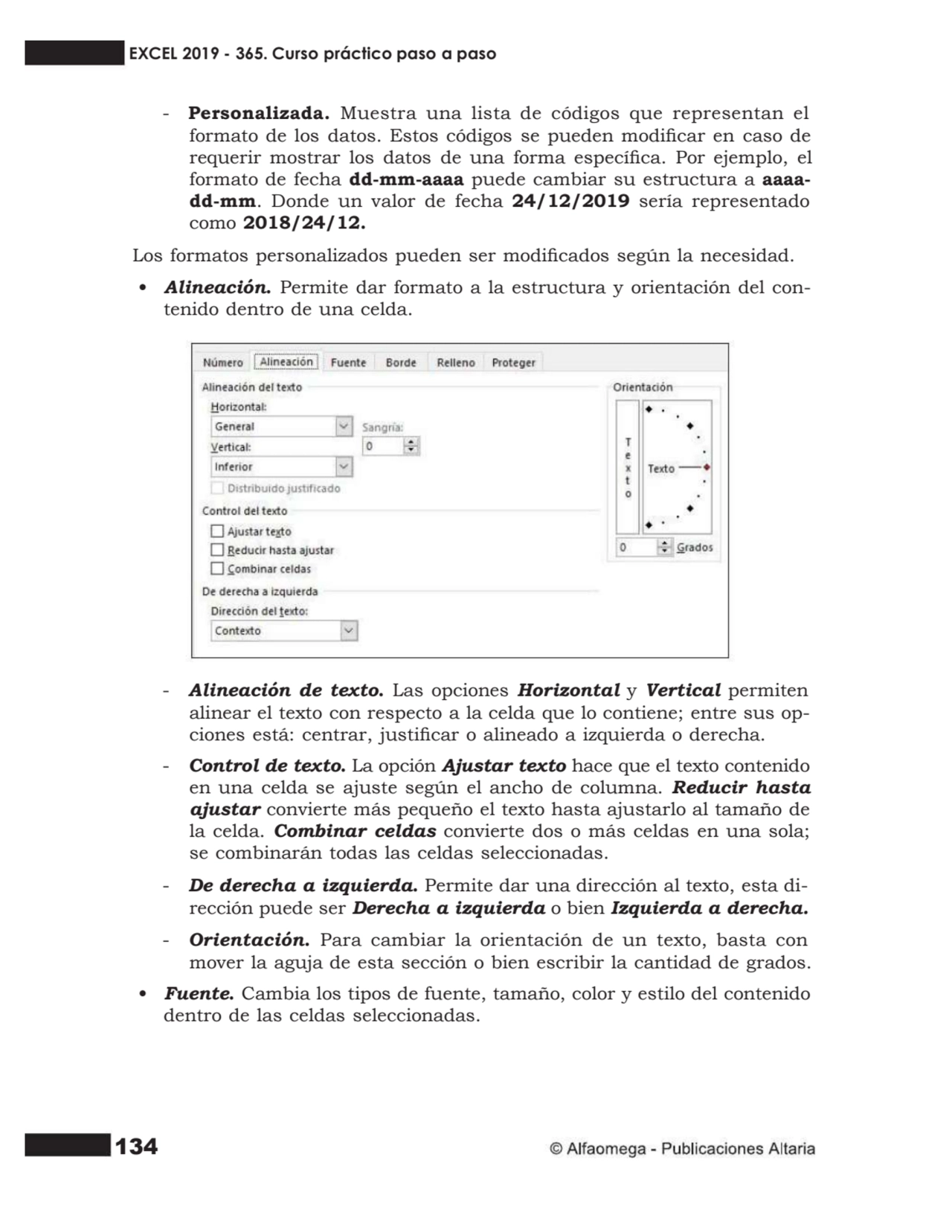 134
- Personalizada. Muestra una lista de códigos que representan el
formato de los datos. Estos …