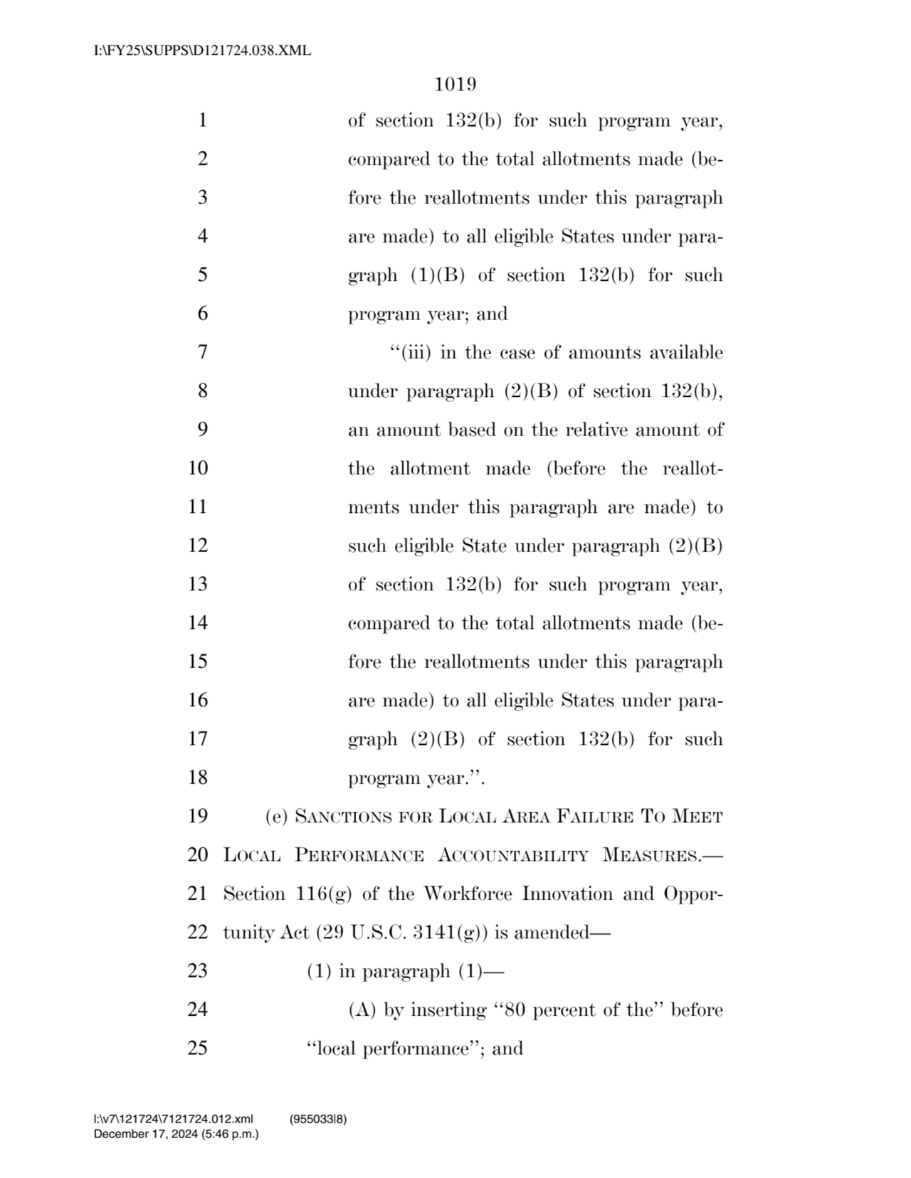 1019 
1 of section 132(b) for such program year, 
2 compared to the total allotments made (be3 f…