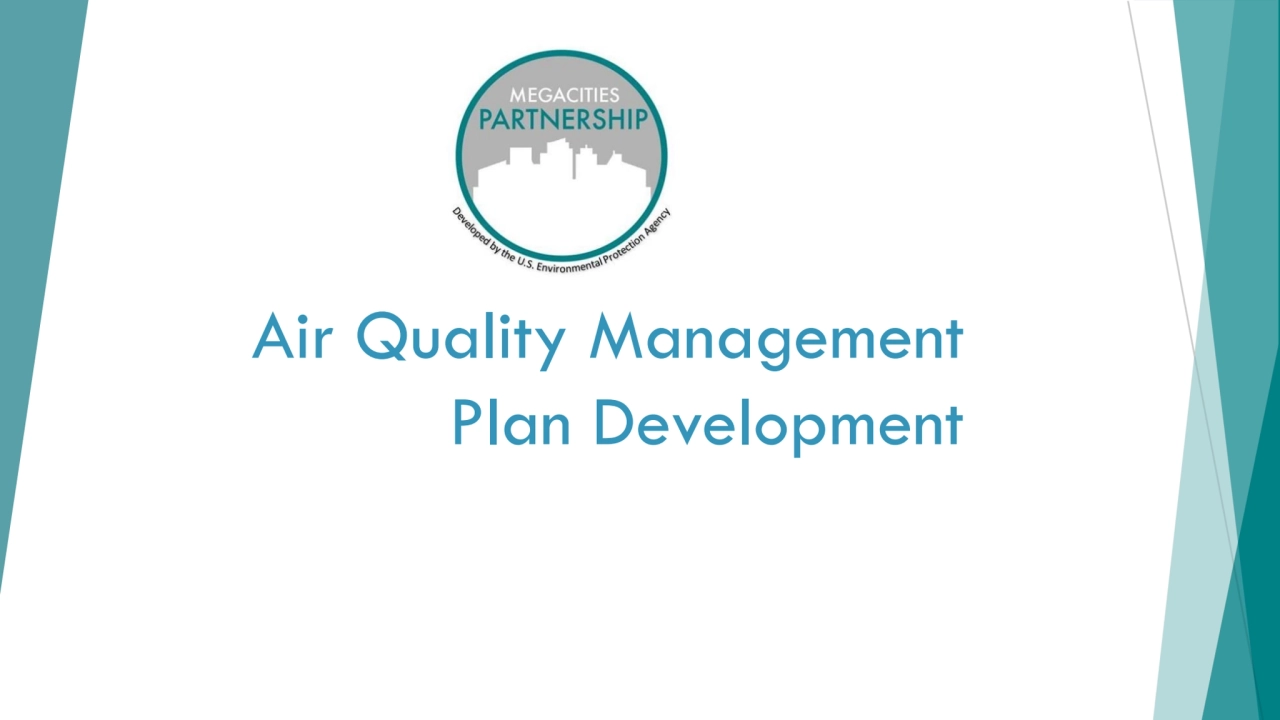 Air Quality Management 
Plan Development