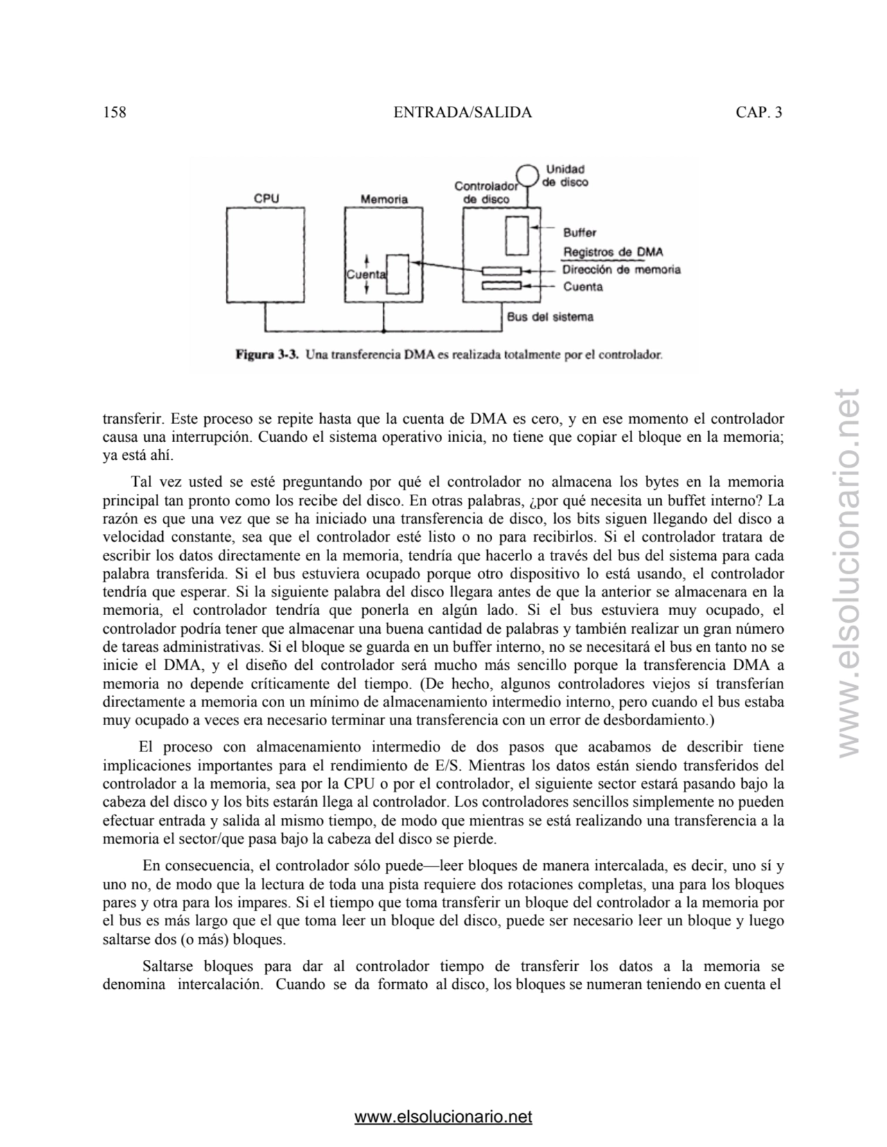 158 ENTRADA/SALIDA CAP. 3 
transferir. Este proceso se repite hasta que la cuenta de DMA es cero, …