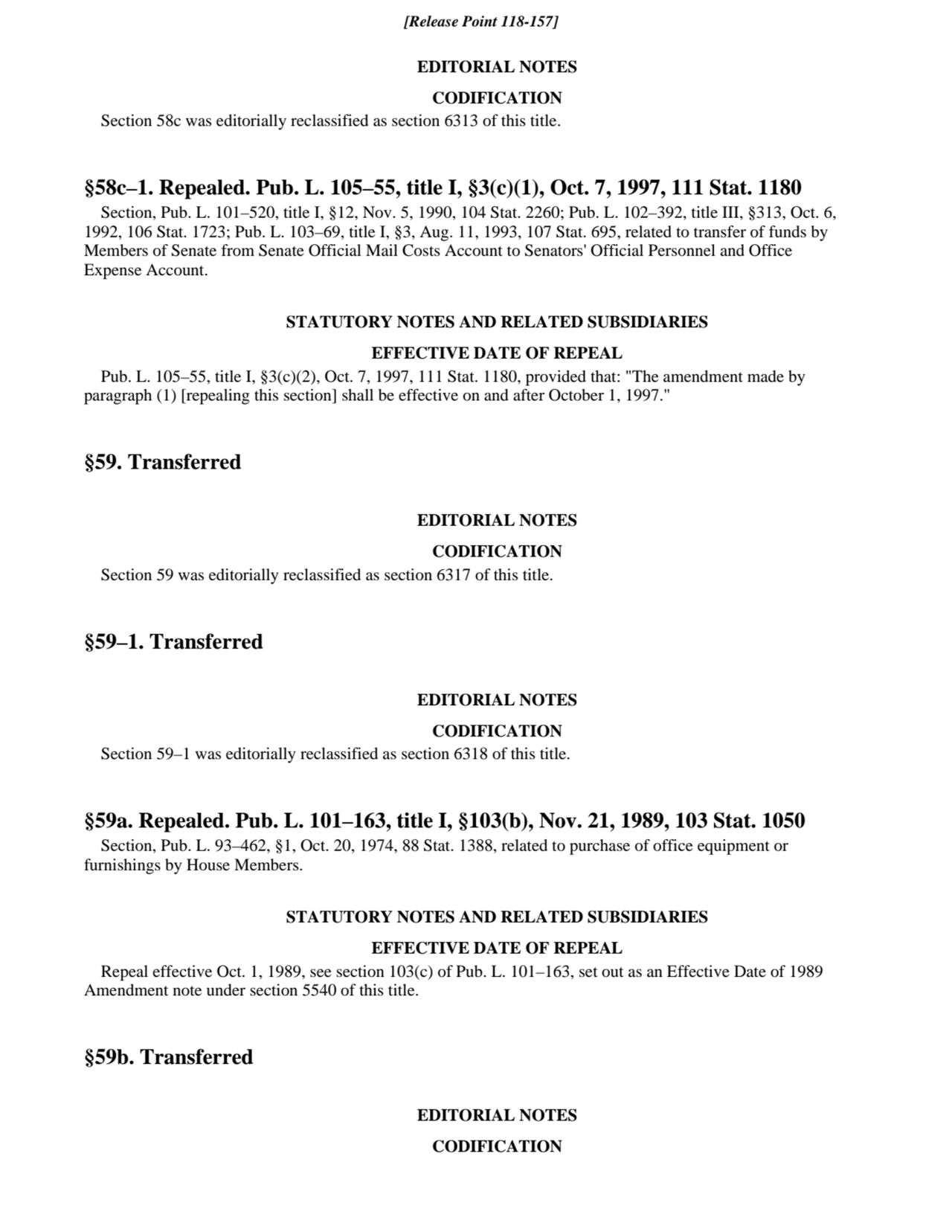 EDITORIAL NOTES
CODIFICATION
Section 58c was editorially reclassified as section 6313 of this tit…