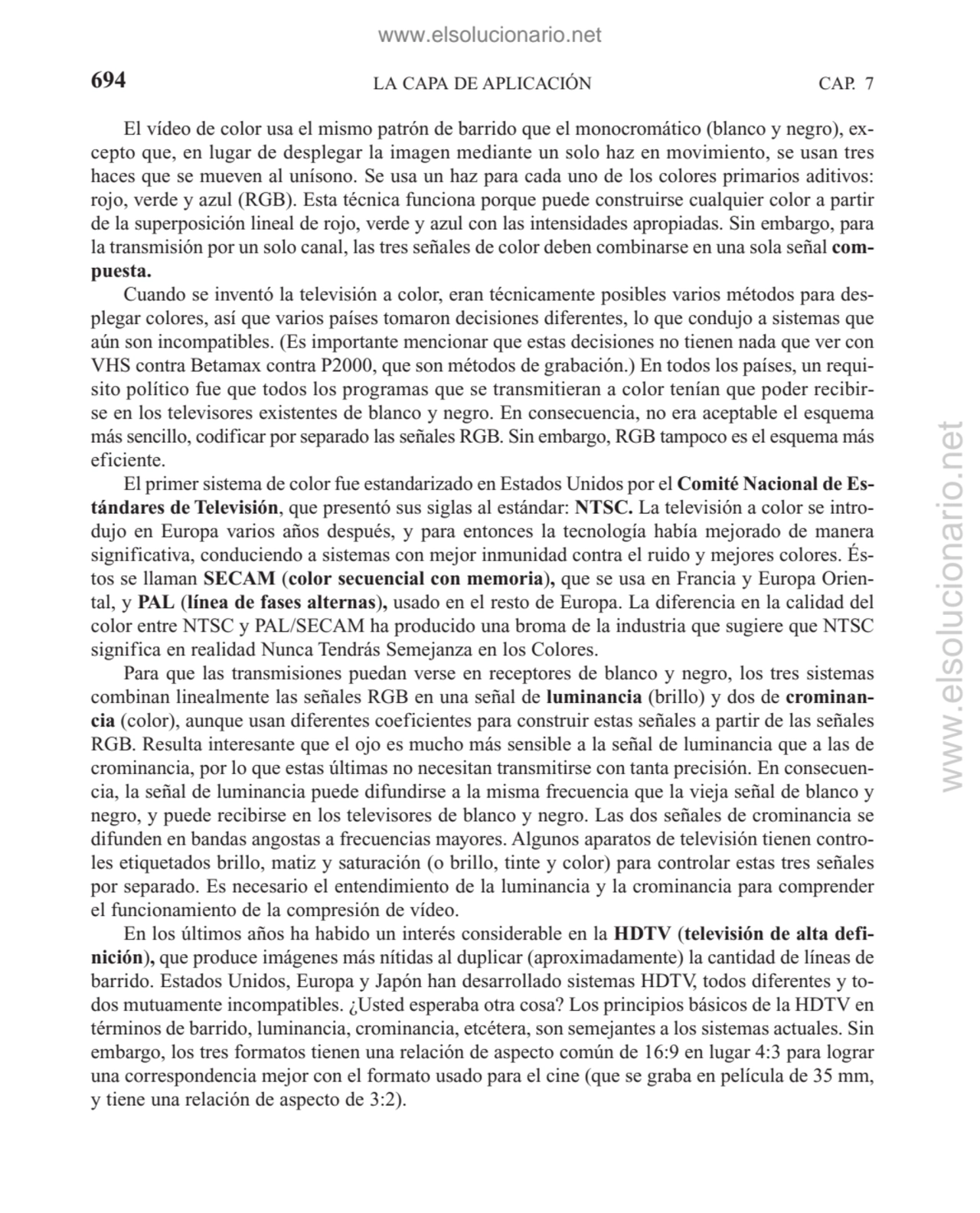 LA CAPA DE APLICACIÓN
El vídeo de color usa el mismo patrón de barrido que el monocromático (blanc…