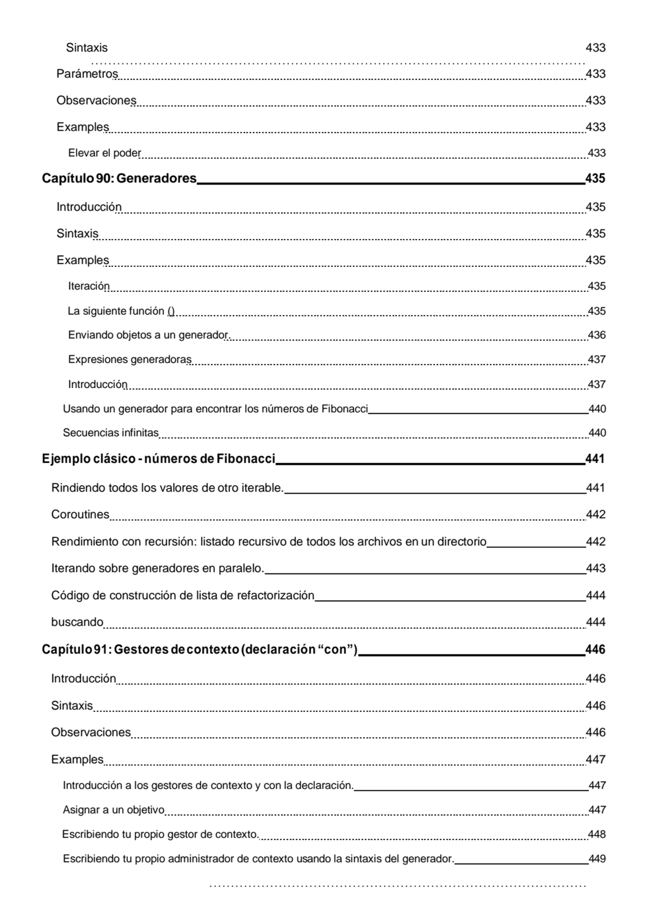 Sintaxis 433
Parámetros 433 
Observaciones 433 
Examples 433 
Elevar el poder 433 
Capítulo90:…