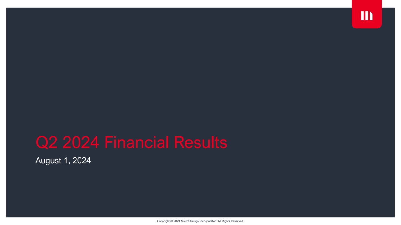 Q1 2024 Earnings Presentation microstrategy 