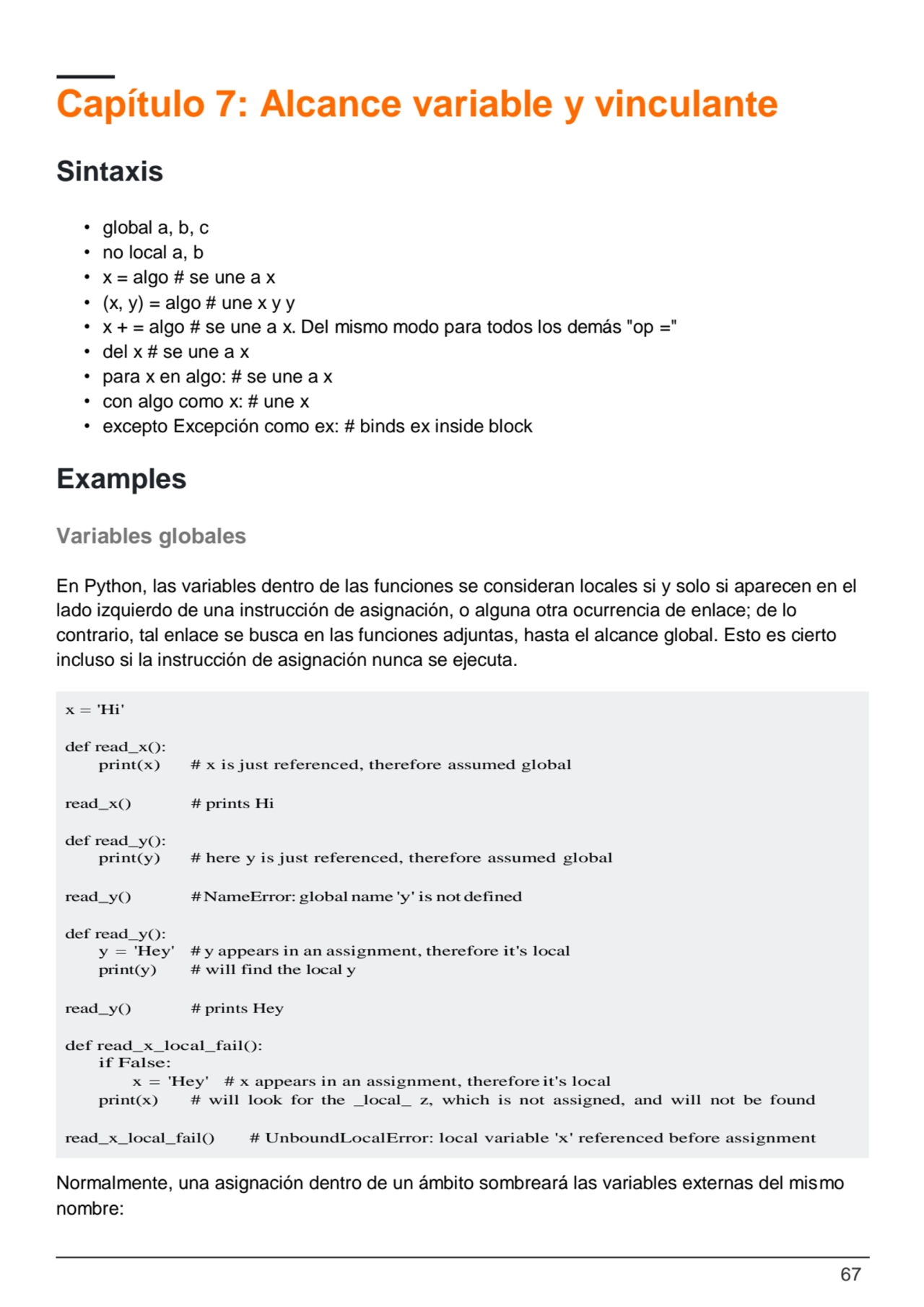 67
read_x_local_fail() # UnboundLocalError: local variable 'x' referenced before assignment
def r…