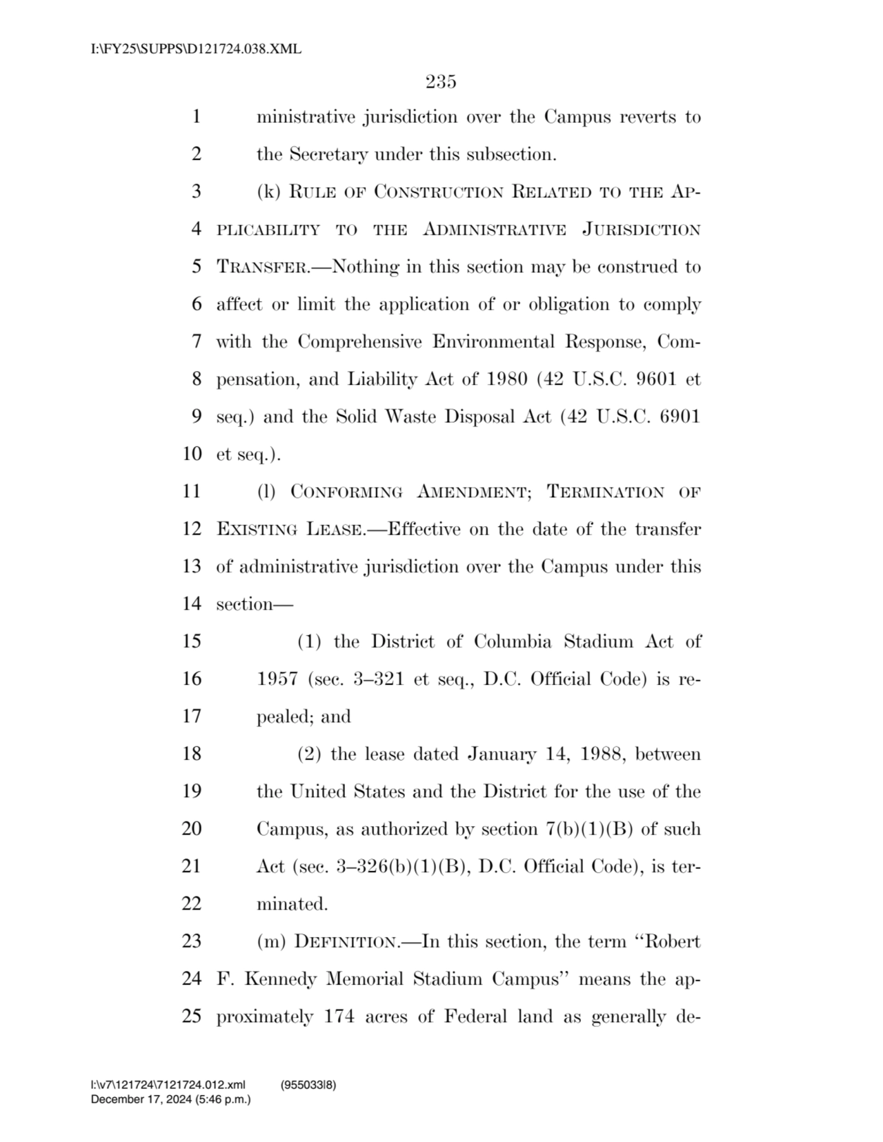 235 
1 ministrative jurisdiction over the Campus reverts to 
2 the Secretary under this subsectio…