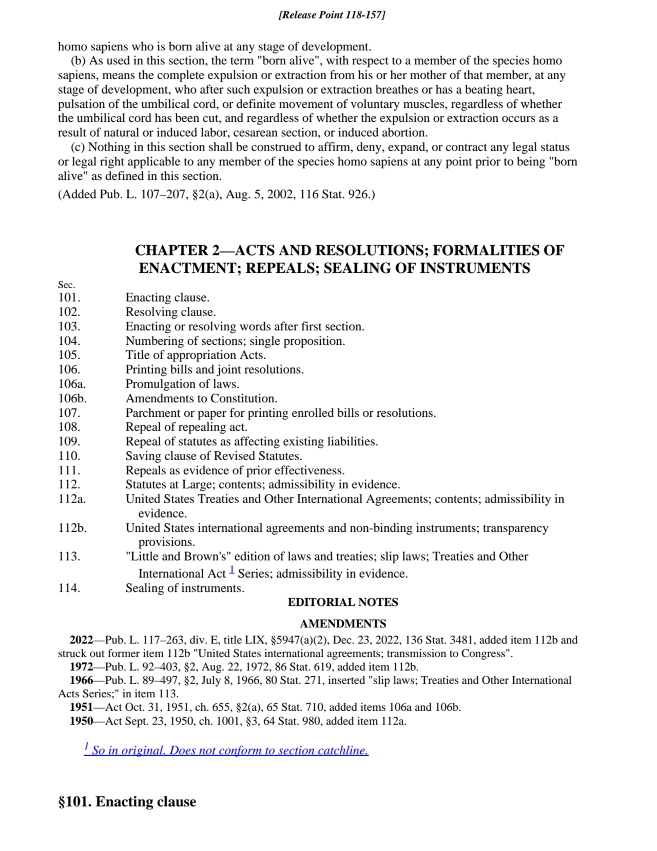 114. Sealing of instruments.
"Little and Brown's" edition of laws and treaties; slip laws; Treatie…