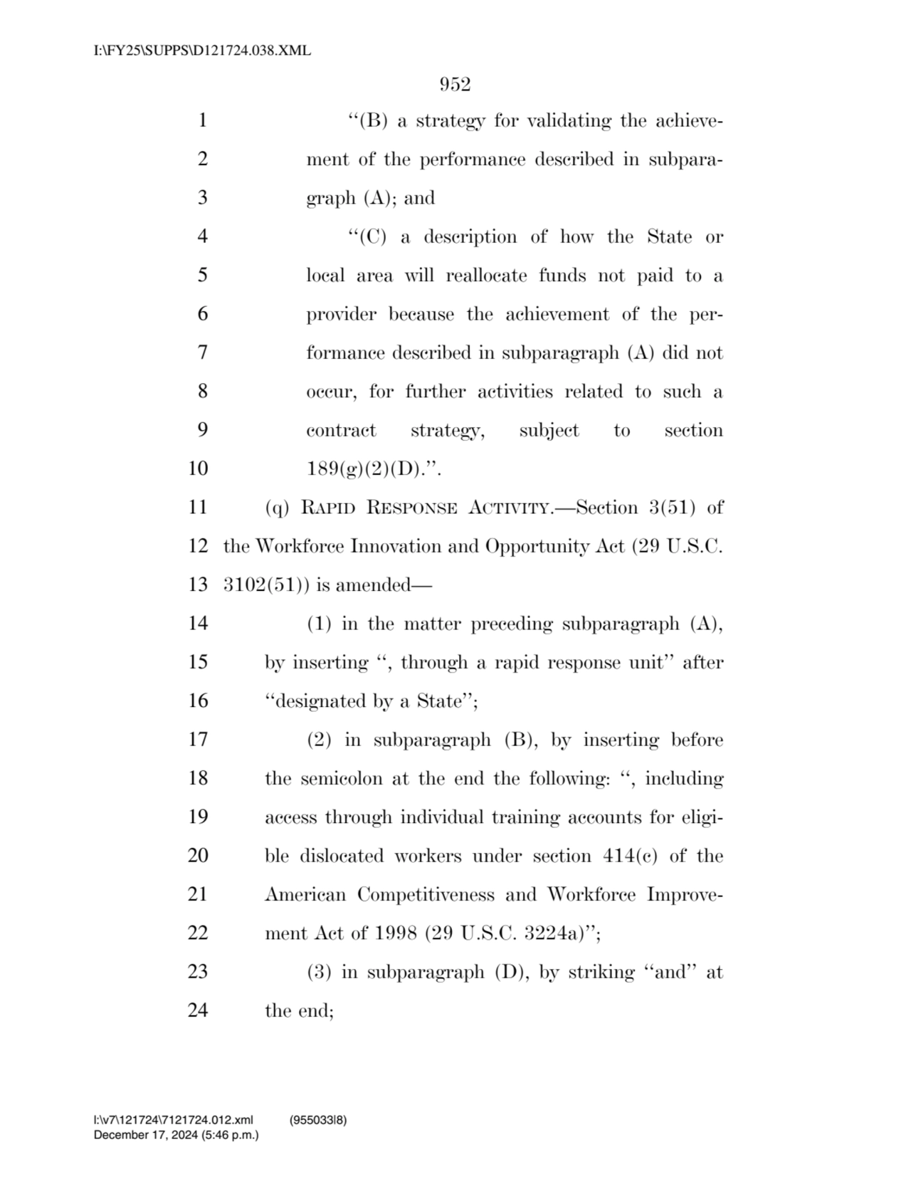 952 
1 ‘‘(B) a strategy for validating the achieve2 ment of the performance described in subpara…