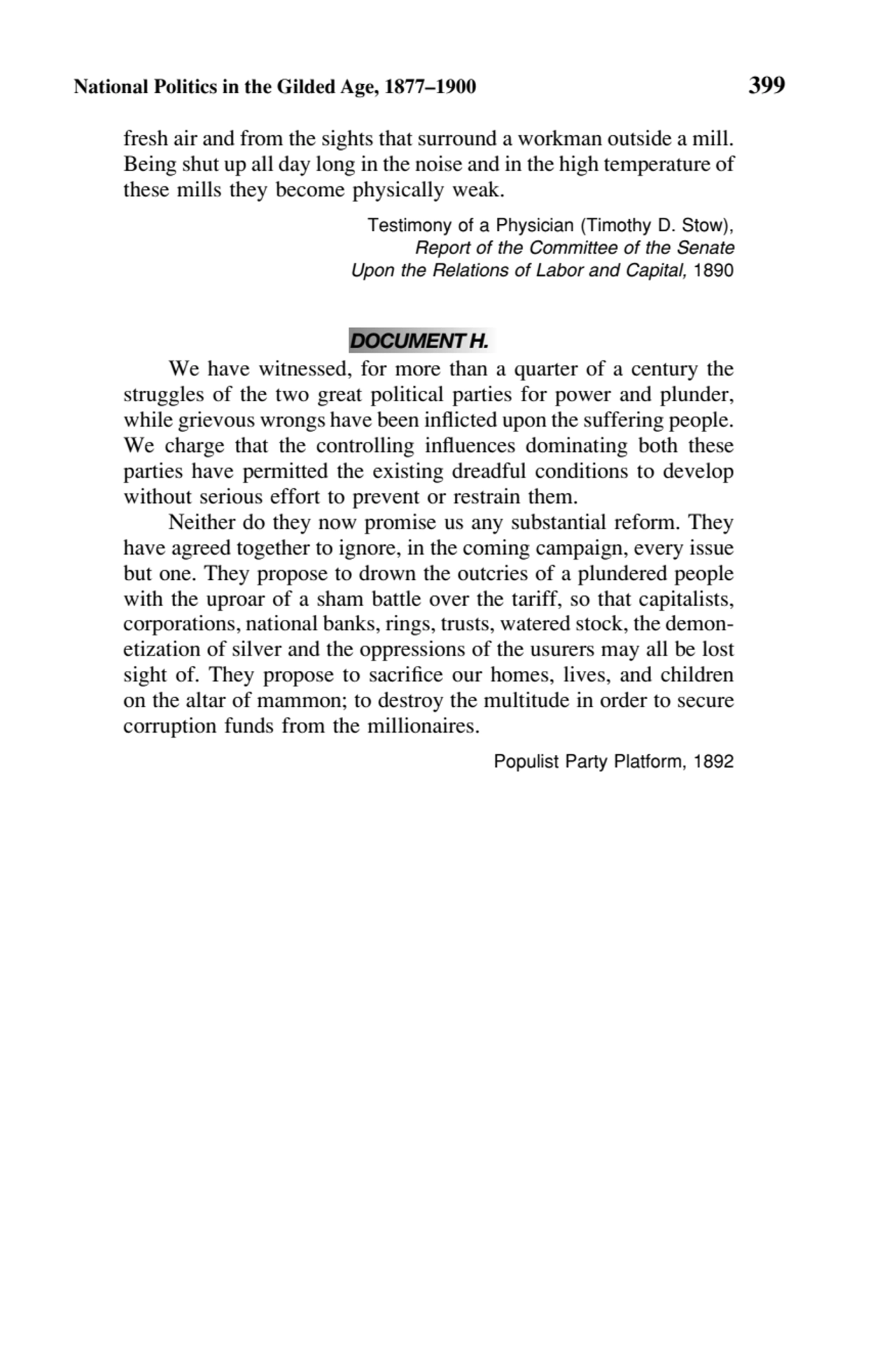 National Politics in the Gilded Age, 1877–1900 399
fresh air and from the sights that surround a w…