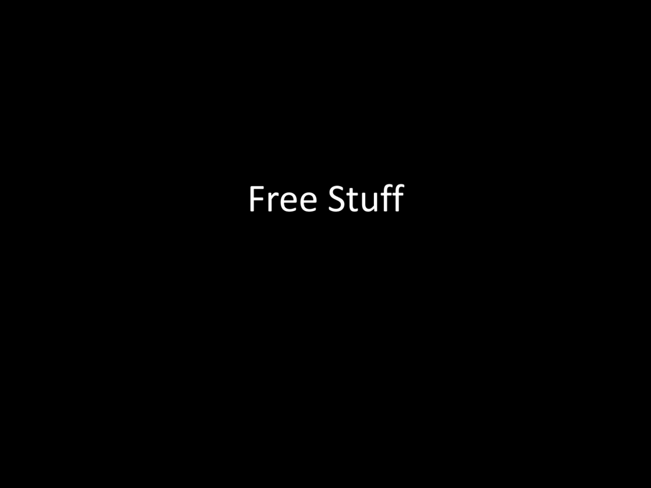 Free Stuff