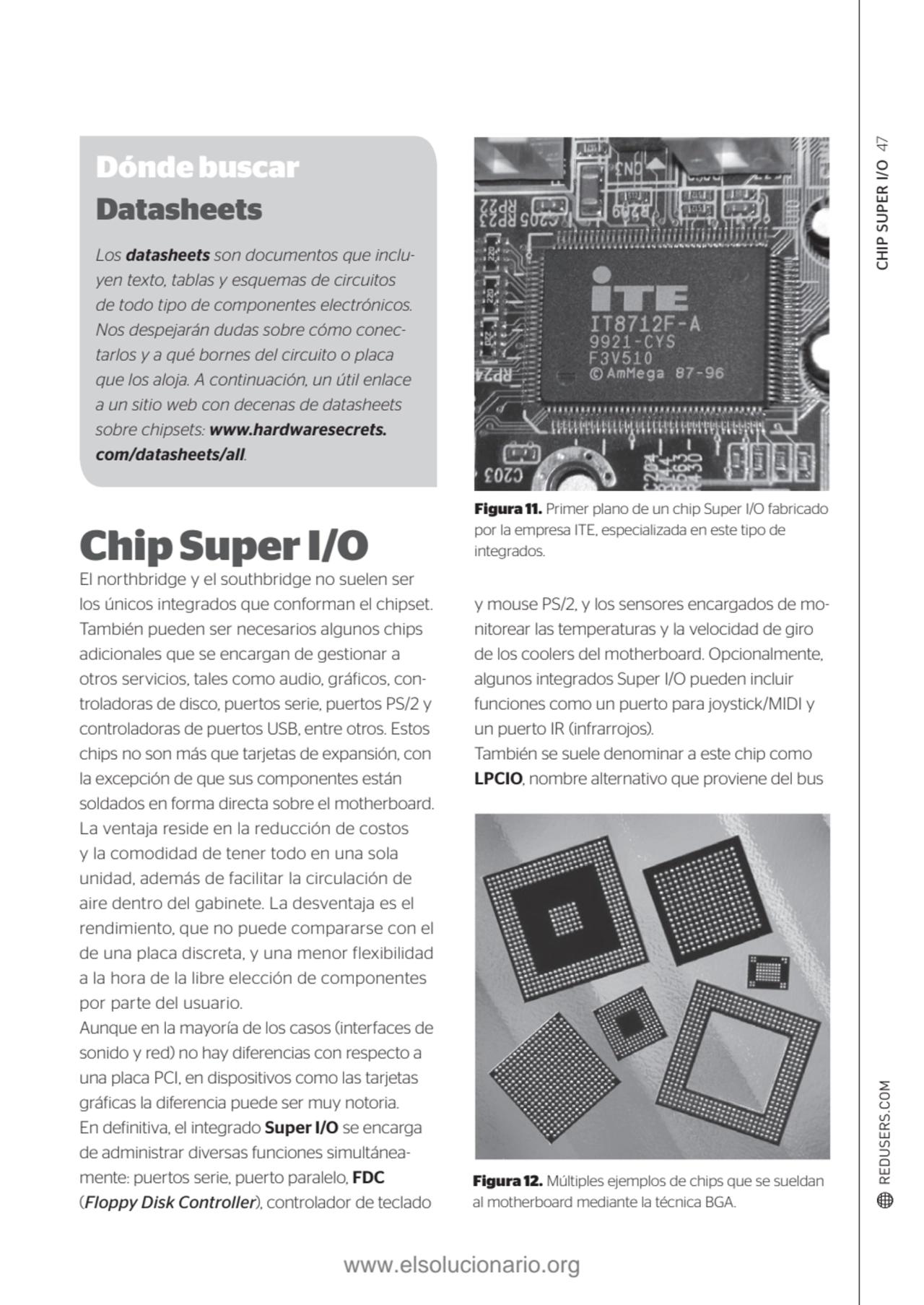 CHIP SUPER I/O 47
Figura 11. Primer plano de un chip Super I/O fabricado 
por la empresa ITE, esp…