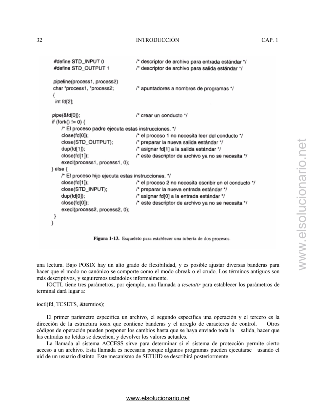 32 INTRODUCCIÓN CAP. 1 
una lectura. Bajo POSIX hay un alto grado de flexibilidad, y es posible aj…