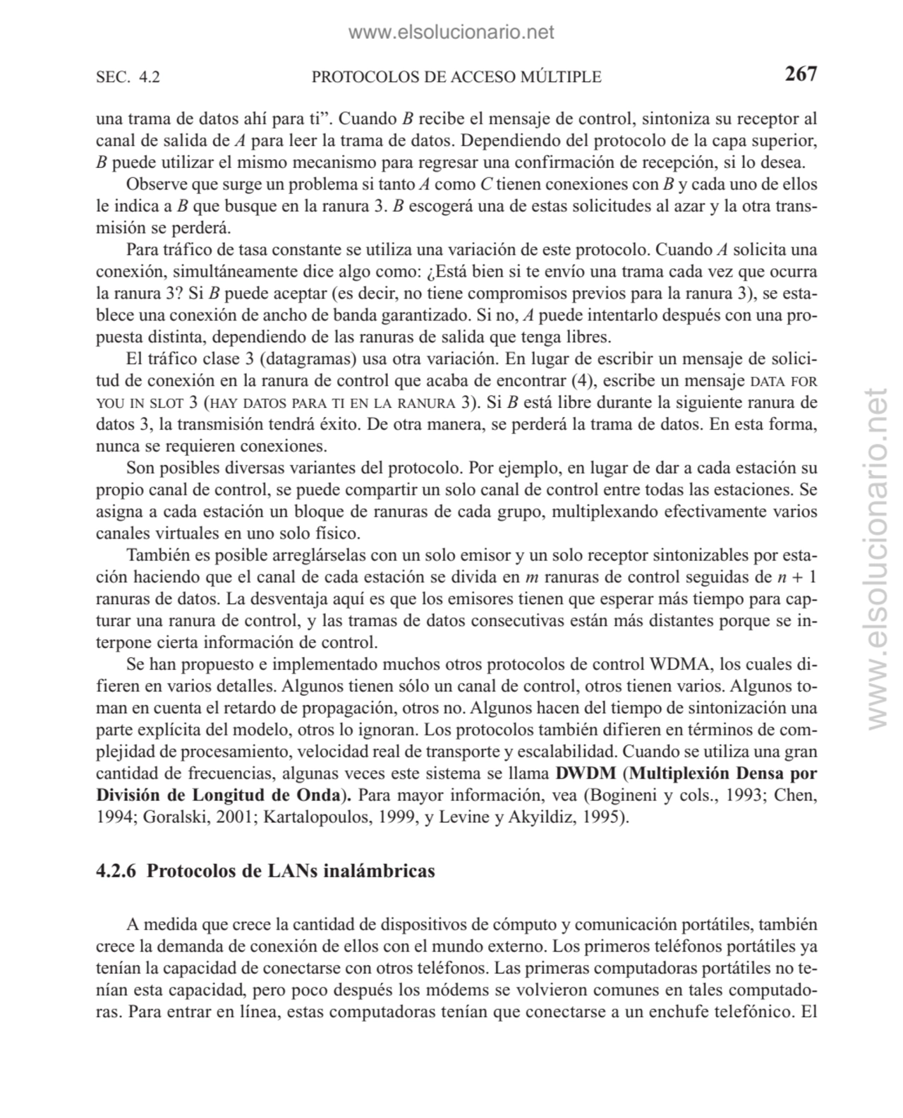 PROTOCOLOS DE ACCESO MÚLTIPLE
una trama de datos ahí para ti”. Cuando B recibe el mensaje de contr…