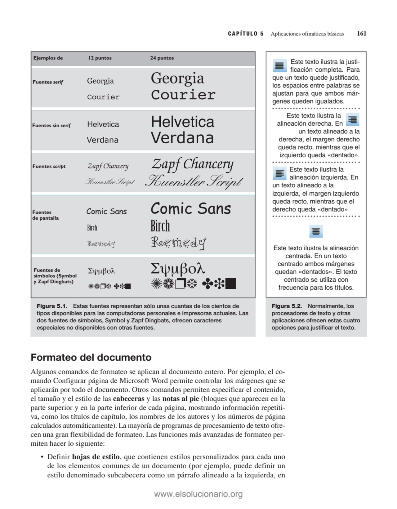 Formateo del documento
Algunos comandos de formateo se aplican al documento entero. Por ejemplo, e…