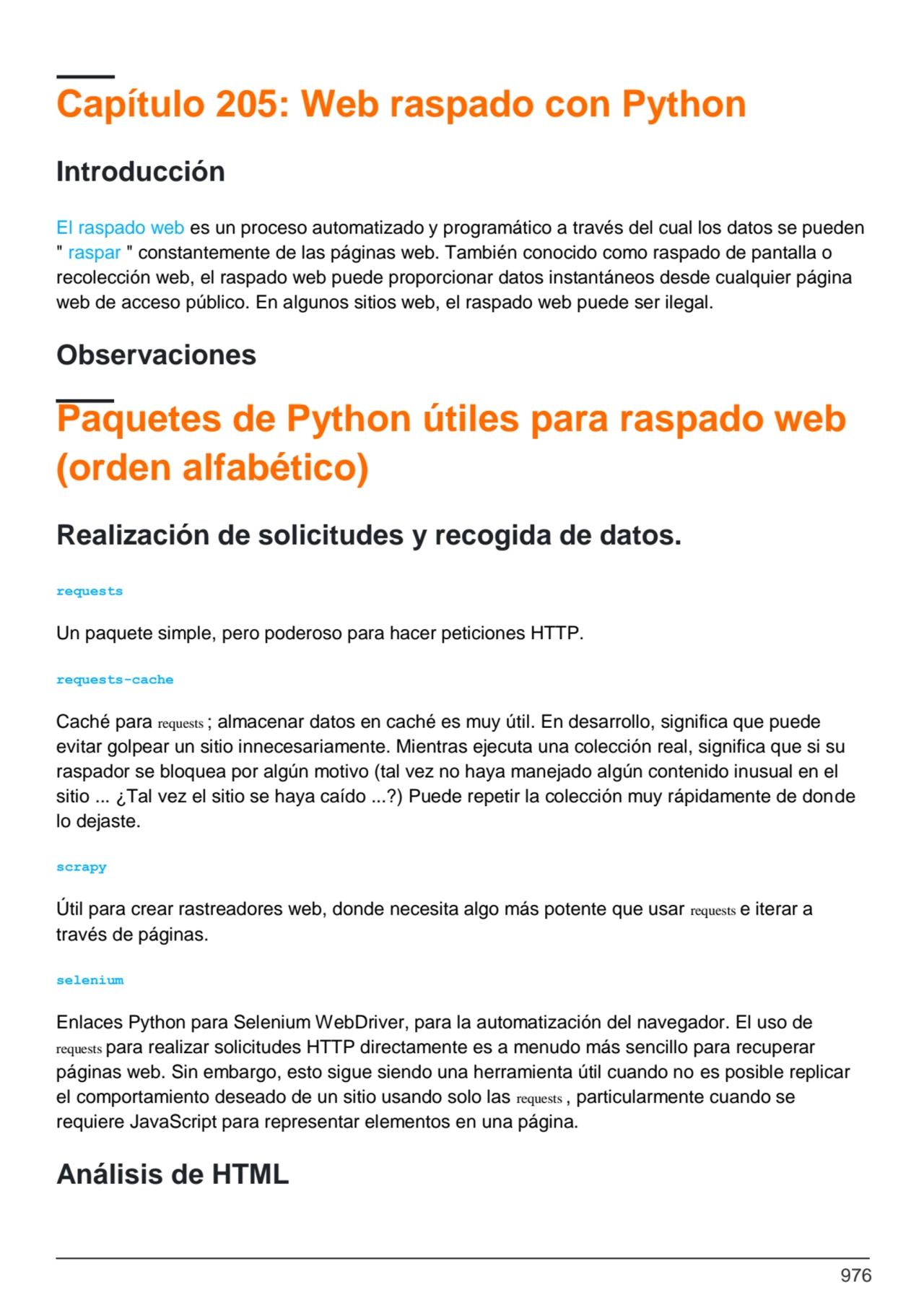 976
Capítulo 205: Web raspado con Python
Introducción
El raspado web es un proceso automatizado …