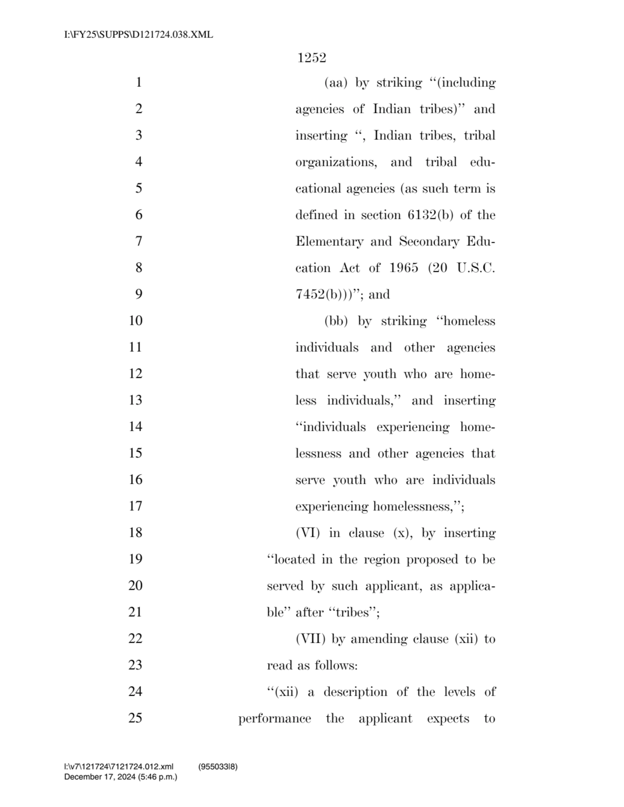 1252 
1 (aa) by striking ‘‘(including 
2 agencies of Indian tribes)’’ and 
3 inserting ‘‘, India…