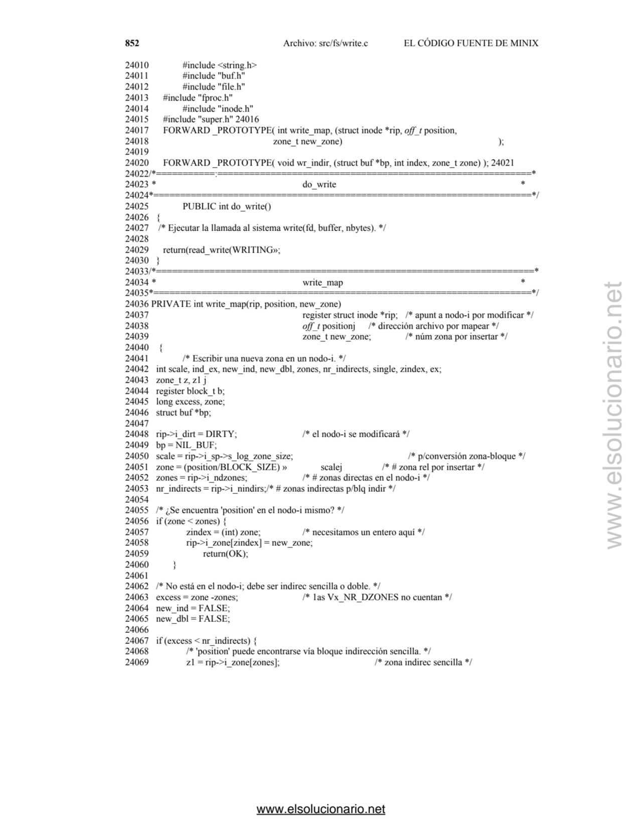 852 Archivo: src/fs/write.c EL CÓDIGO FUENTE DE MINIX
24010 #include <string.h> 
24011 #include "…