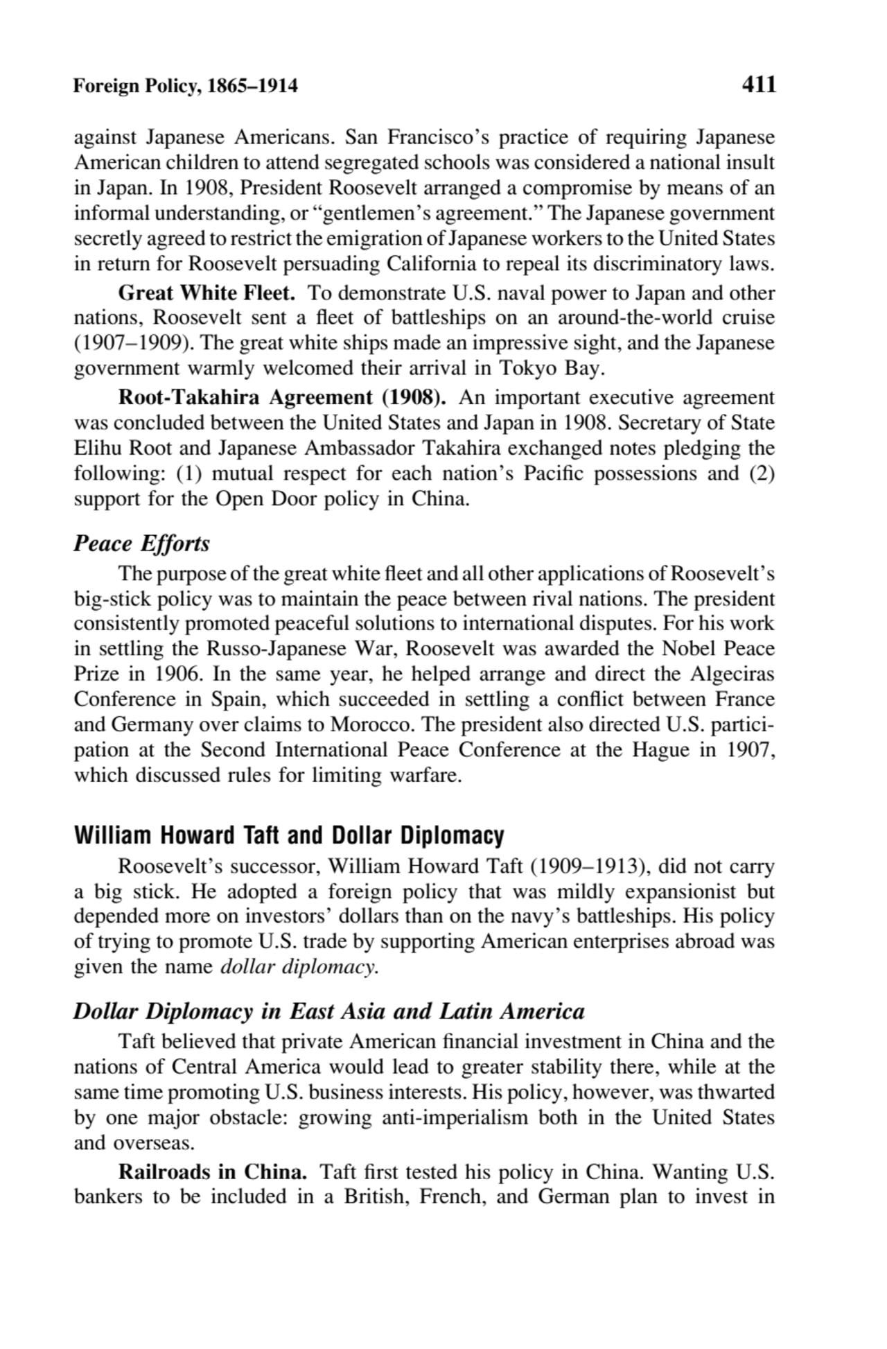 Foreign Policy, 1865–1914 411
against Japanese Americans. San Francisco’s practice of requiring Ja…