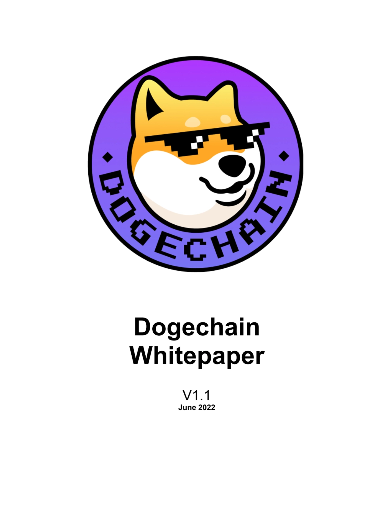 Dogechain
Whitepaper
V1.1
June 2022