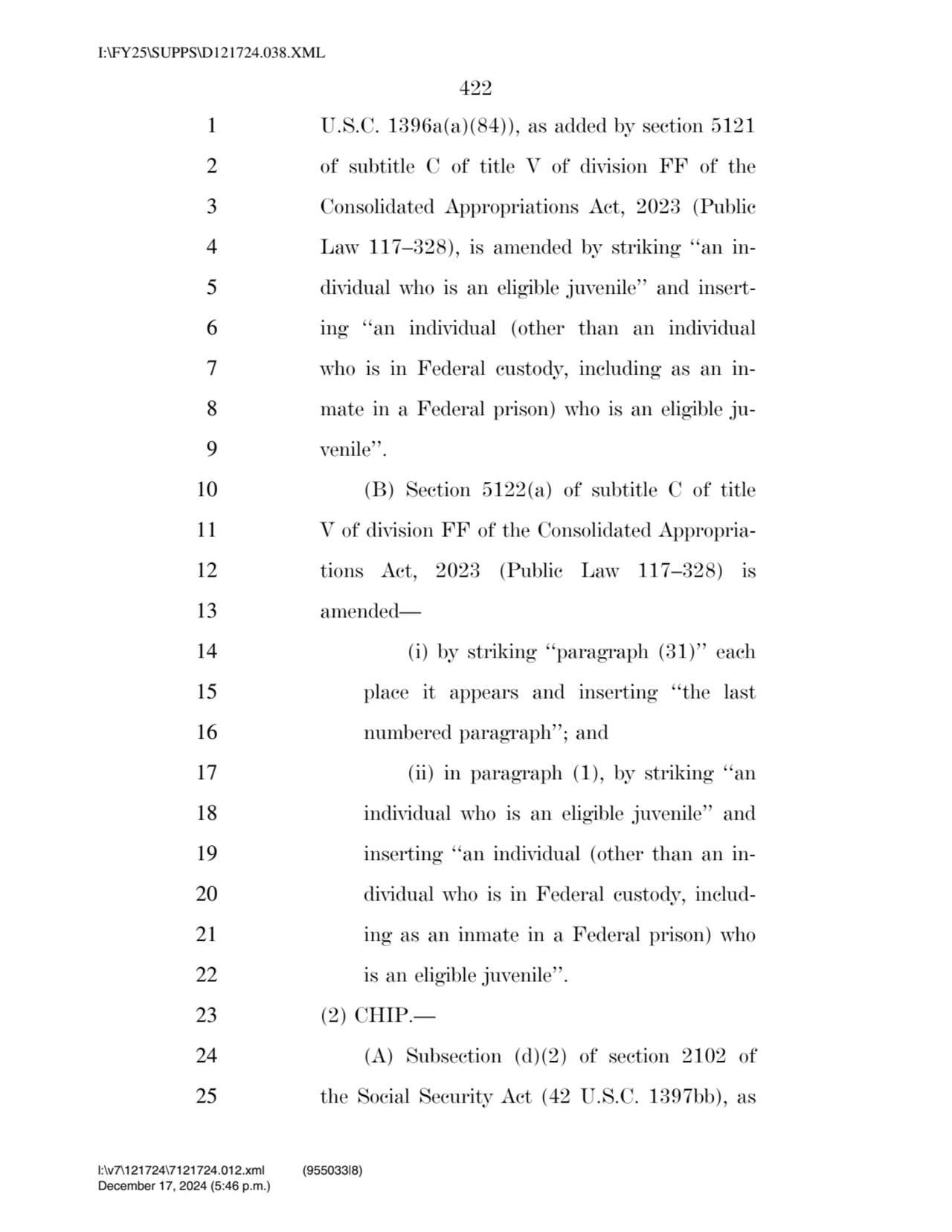 422 
1 U.S.C. 1396a(a)(84)), as added by section 5121 
2 of subtitle C of title V of division FF …