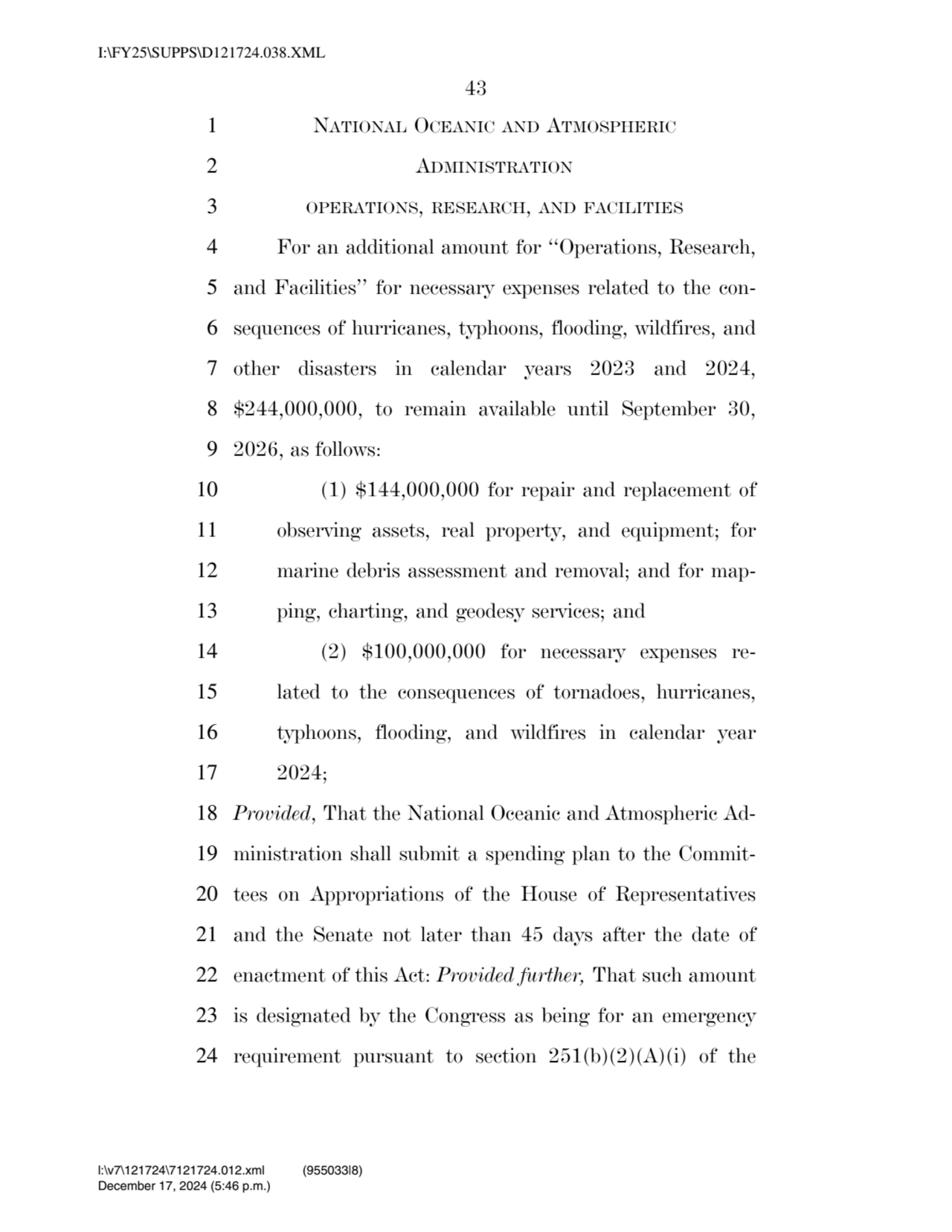 43 
1 NATIONAL OCEANIC AND ATMOSPHERIC
2 ADMINISTRATION
3 OPERATIONS, RESEARCH, AND FACILITIES
…