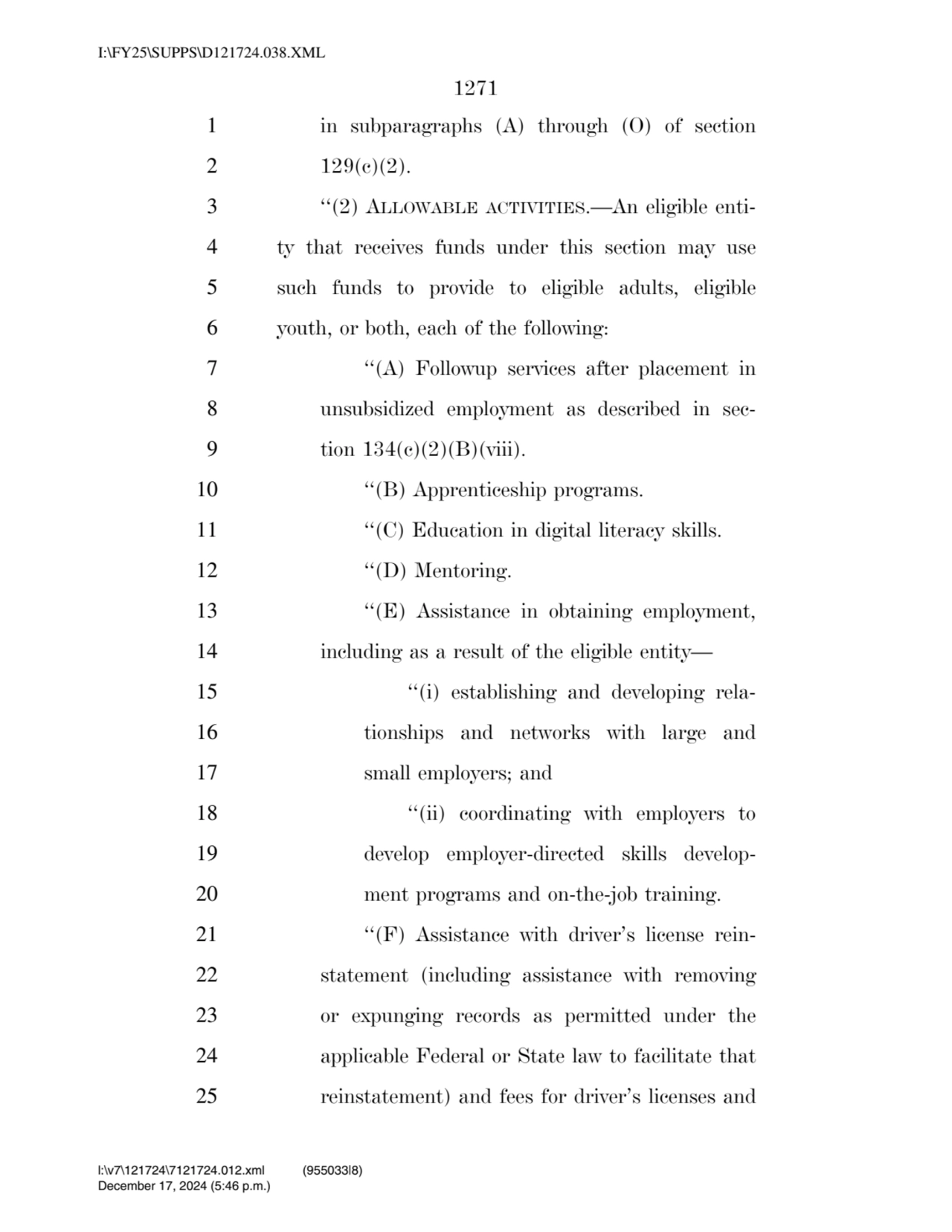 1271 
1 in subparagraphs (A) through (O) of section 
2 129(c)(2). 
3 ‘‘(2) ALLOWABLE ACTIVITIES.…