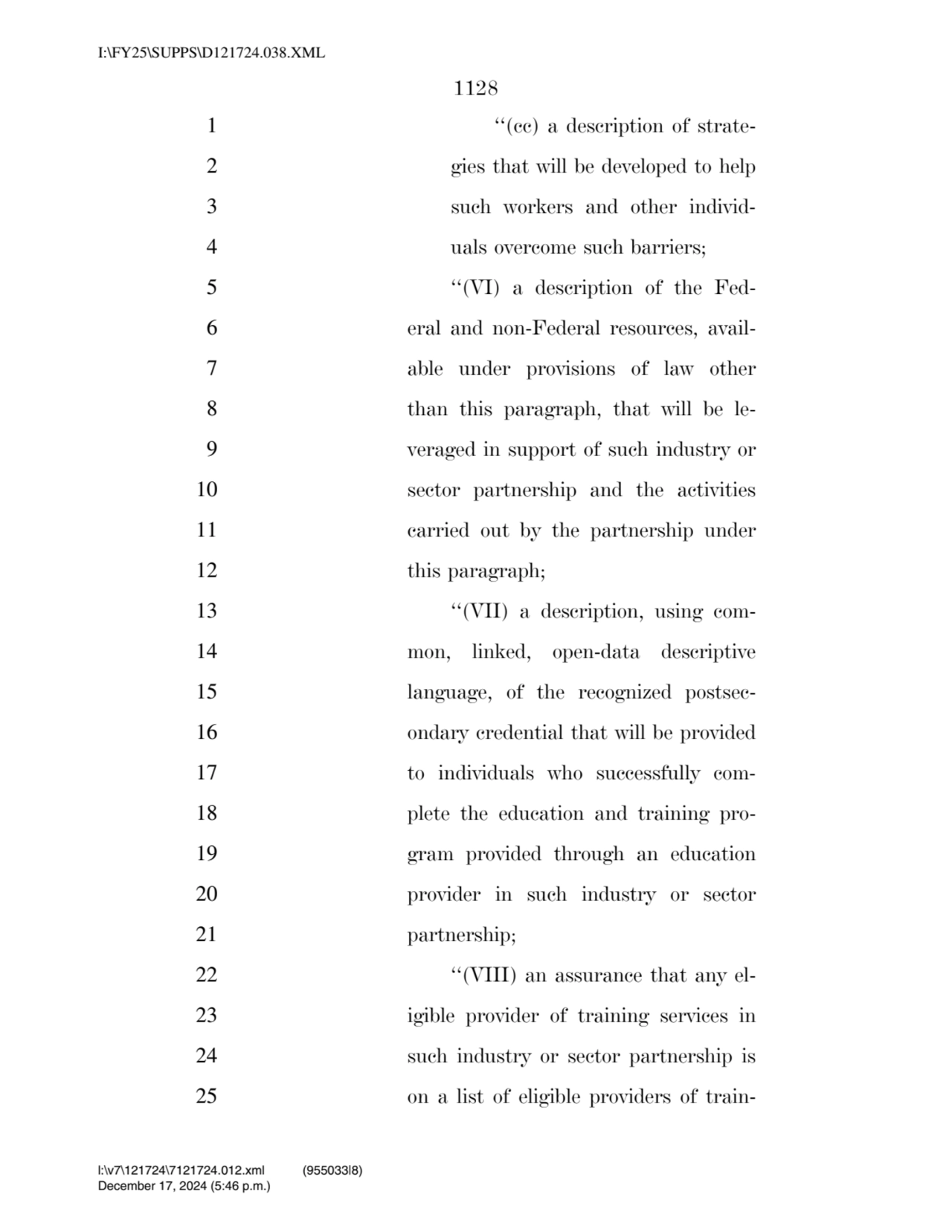 1128 
1 ‘‘(cc) a description of strate2 gies that will be developed to help 
3 such workers and …