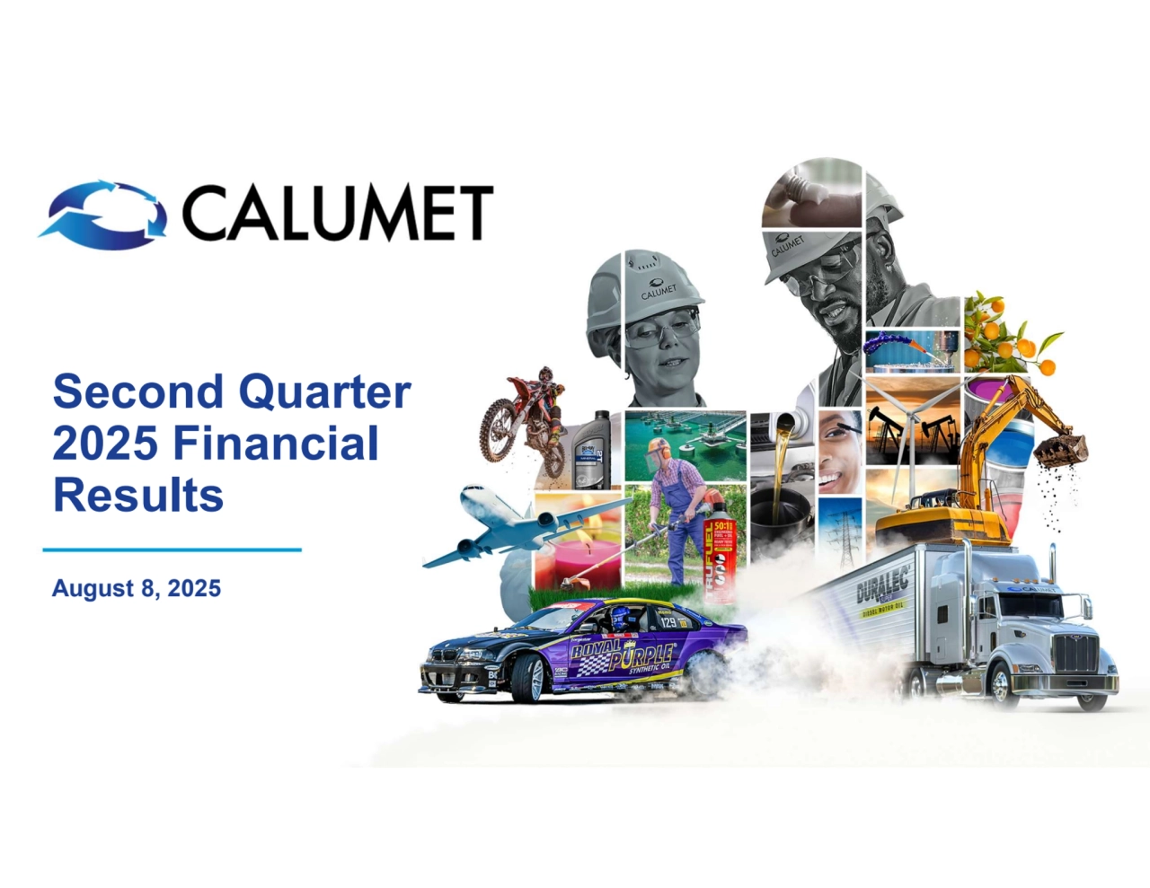 August 8, 2025
Second Quarter 
2025 Financial 
Results