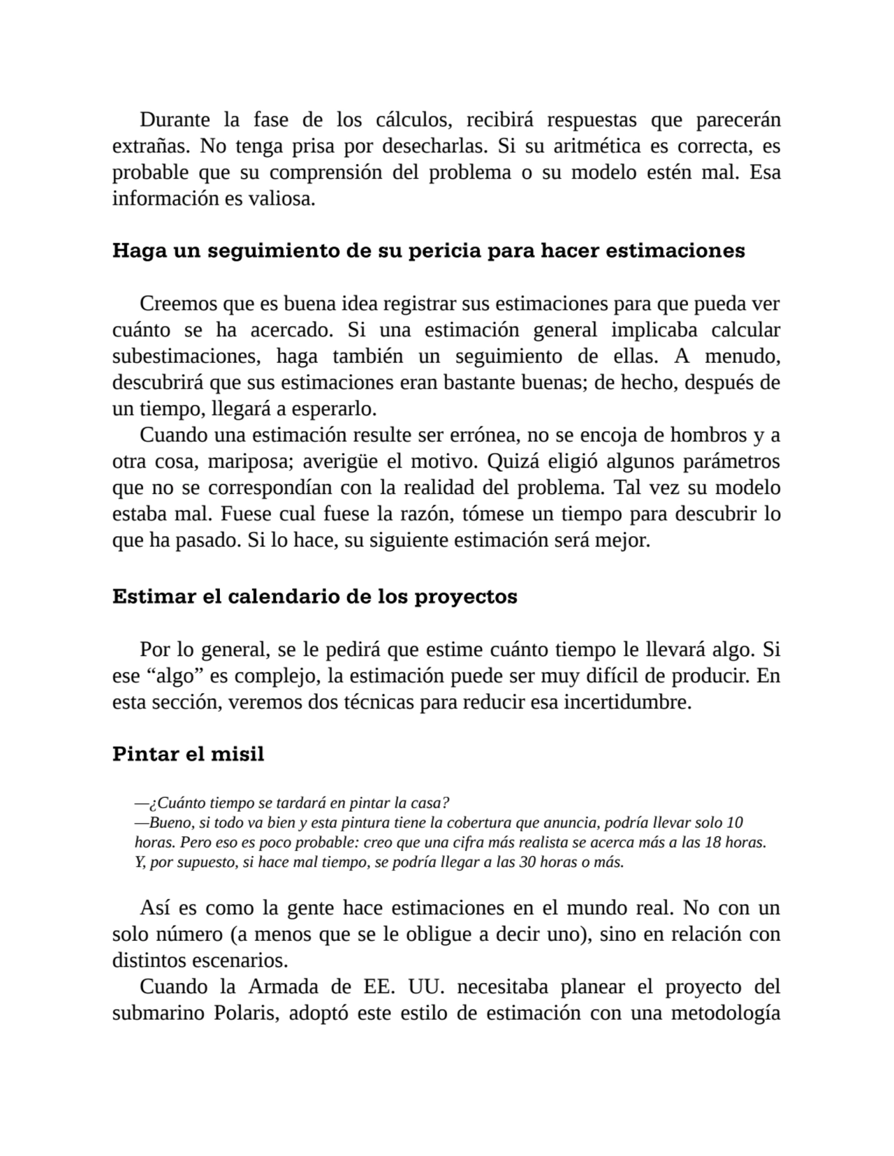 Durante la fase de los cálculos, recibirá respuestas que parecerán
extrañas. No tenga prisa por de…