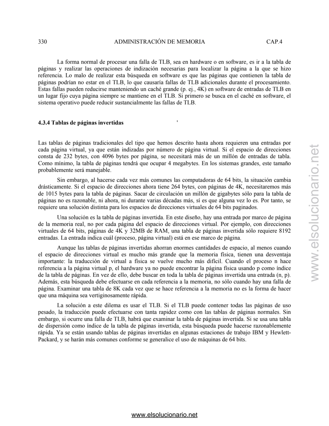 330 ADMINISTRACIÓN DE MEMORIA CAP.4 
La forma normal de procesar una falla de TLB, sea en hardware…