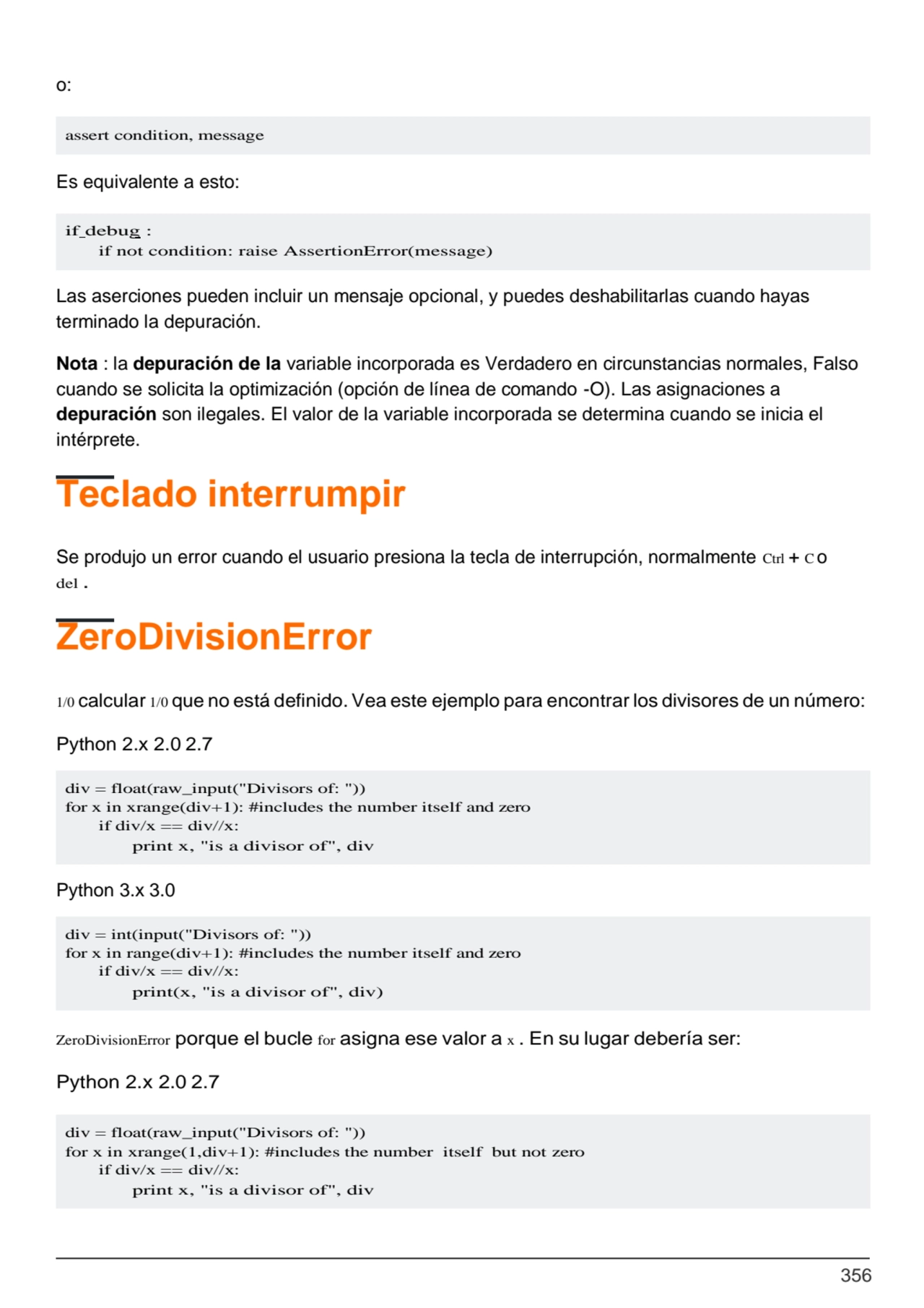 356
div = float(raw_input("Divisors of: "))
for x in xrange(1,div+1): #includes the number itself…