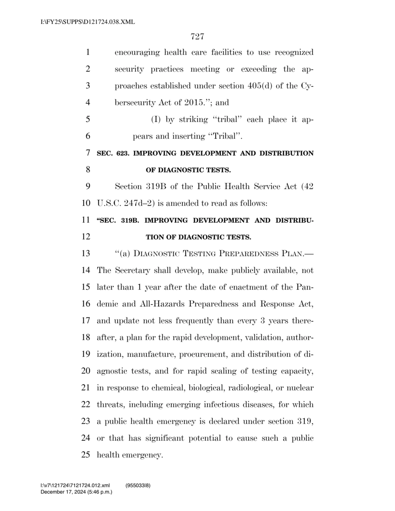 727 
1 encouraging health care facilities to use recognized 
2 security practices meeting or exce…