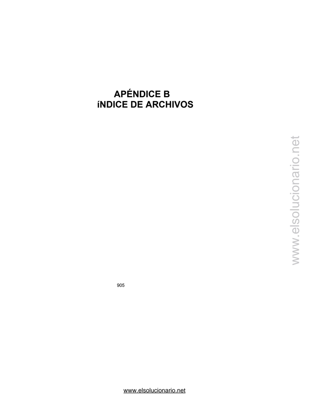  
 APÉNDICE B 
 íNDICE DE ARCHIVOS 
 905 
www.elsolucionario.net
www.elsolucionario.net