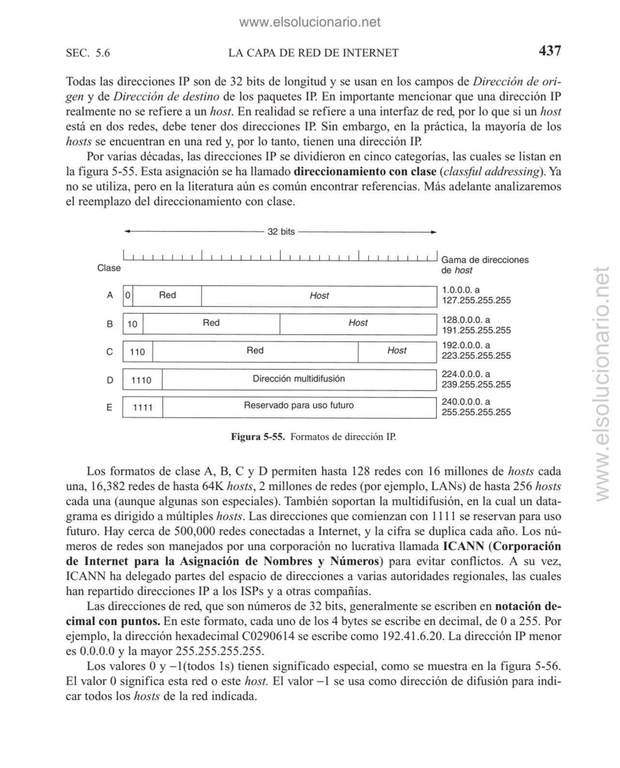LA CAPA DE RED DE INTERNET
Todas las direcciones IP son de 32 bits de longitud y se usan en los ca…