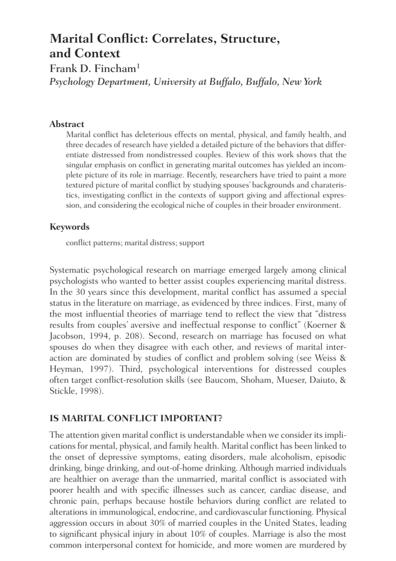 Marital Conflict: Correlates, Structure,
and Context
Frank D. Fincham1
Psychology Department, Un…