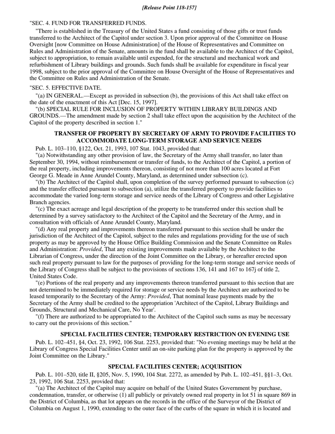 "SEC. 4. FUND FOR TRANSFERRED FUNDS.
"There is established in the Treasury of the United States a …