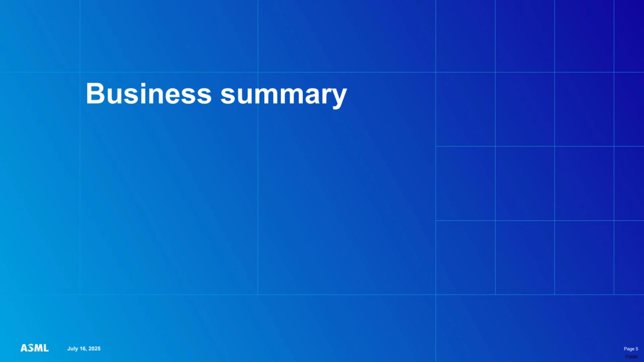 July 16, 2025 Page 5
Business summary