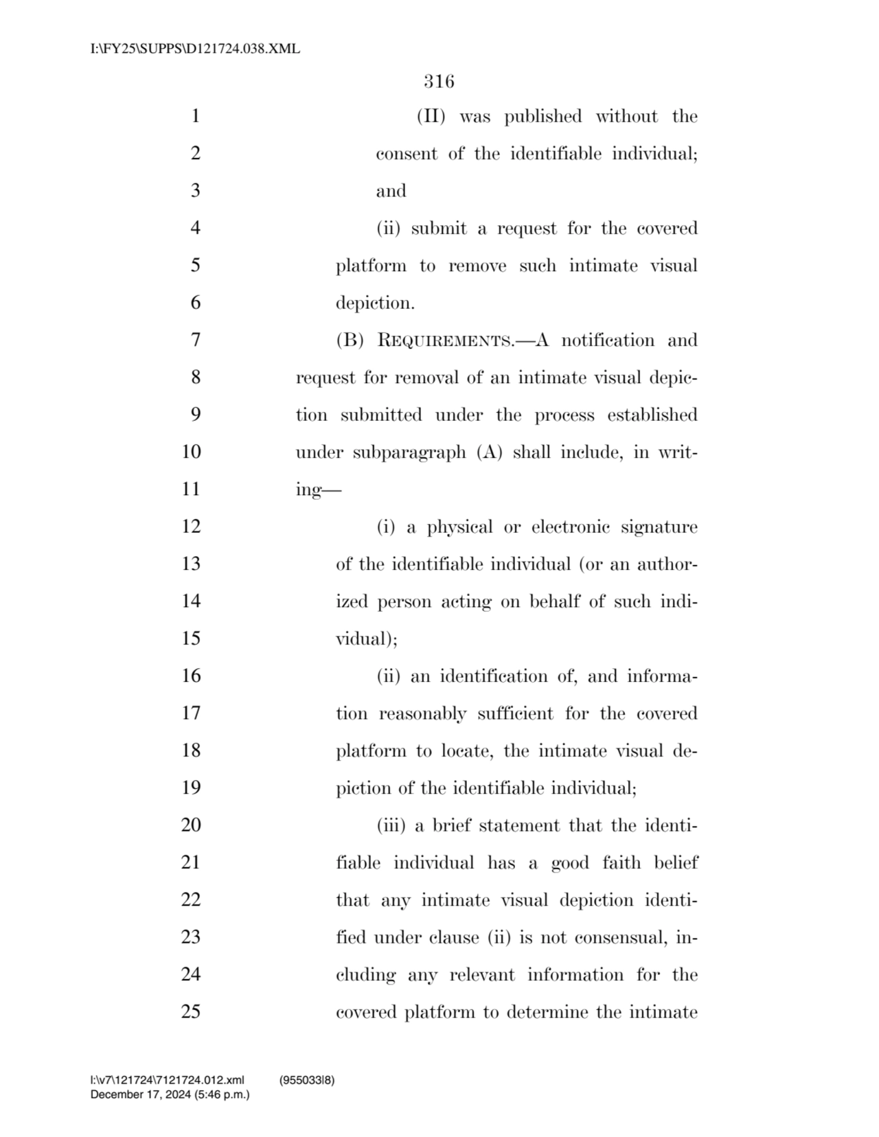 316 
1 (II) was published without the 
2 consent of the identifiable individual; 
3 and 
4 (ii)…