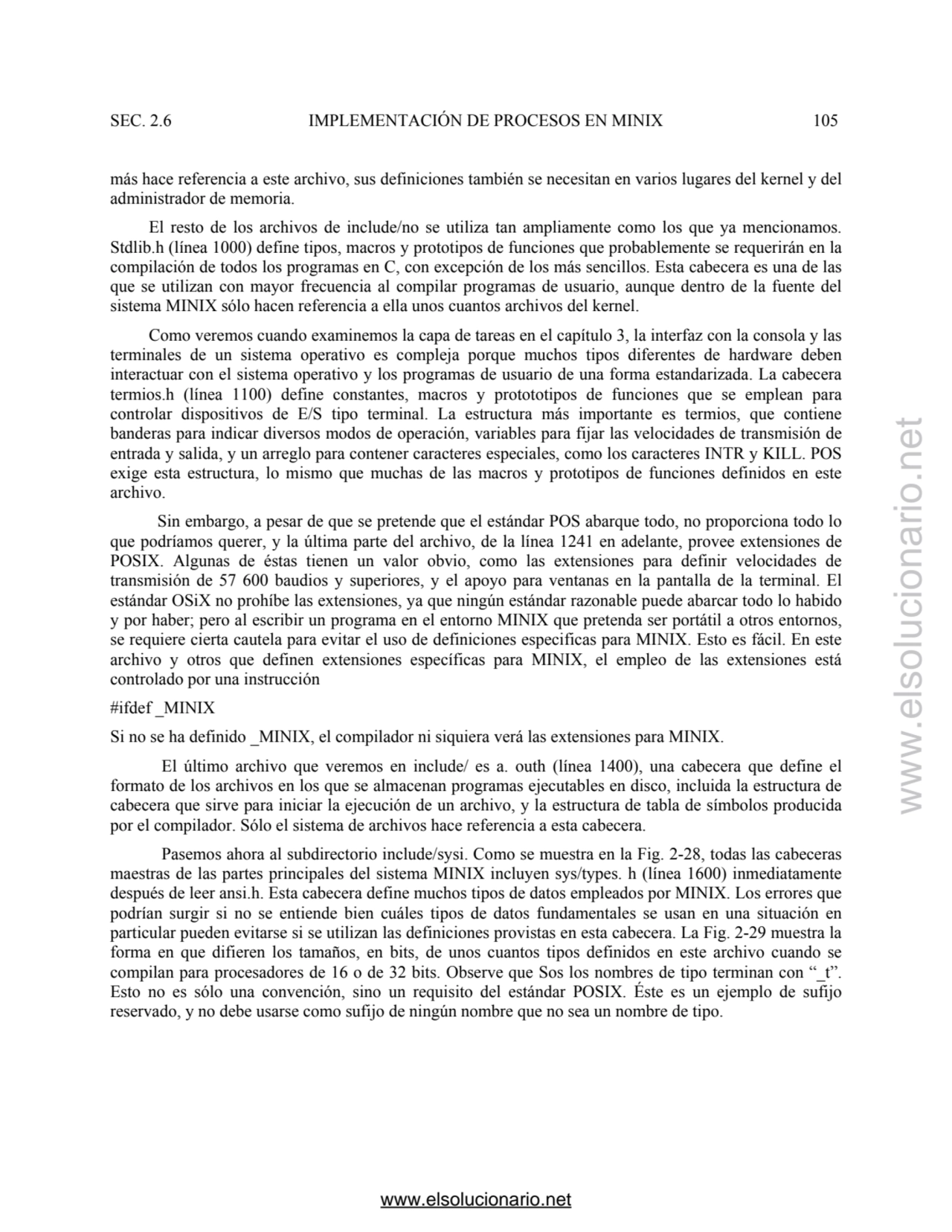 SEC. 2.6 IMPLEMENTACIÓN DE PROCESOS EN MINIX 105 
más hace referencia a este archivo, sus definici…