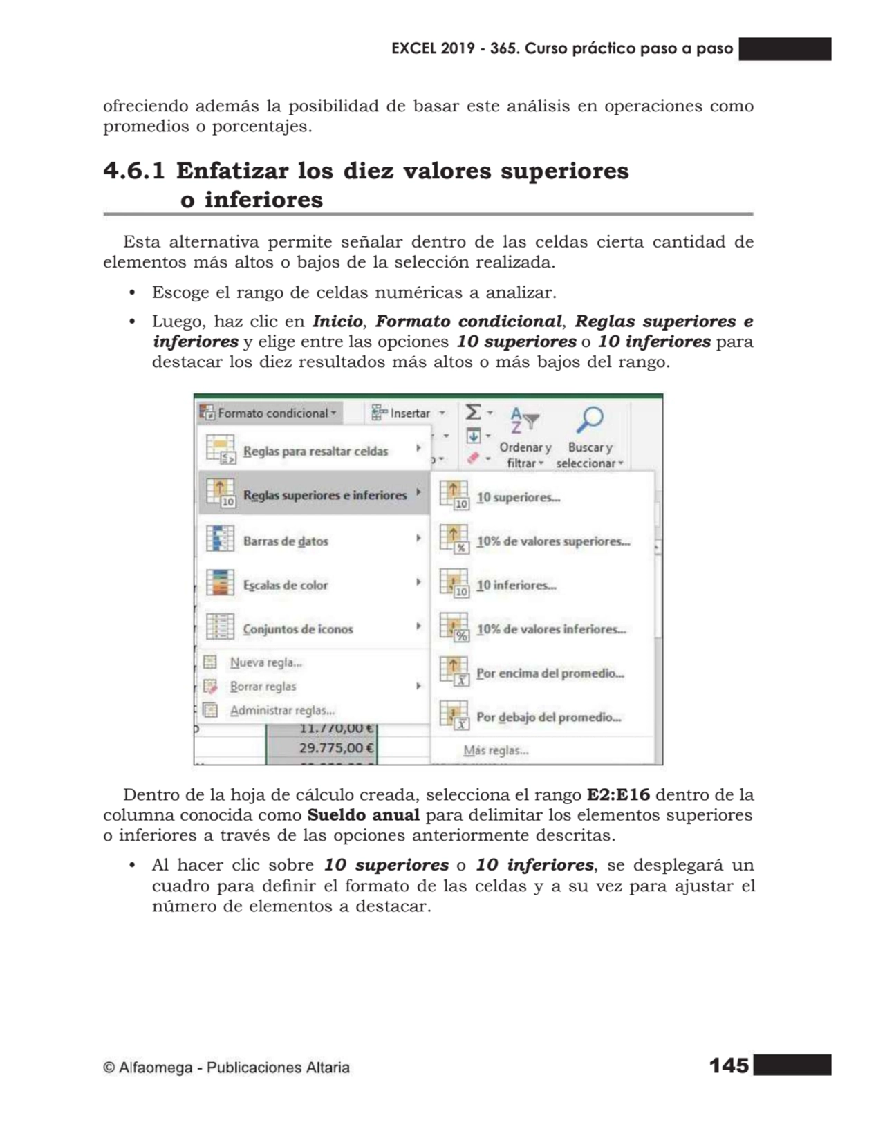 145
ofreciendo además la posibilidad de basar este análisis en operaciones como
promedios o porce…