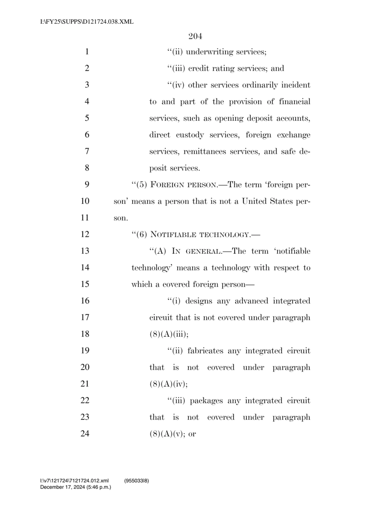 204 
1 ‘‘(ii) underwriting services; 
2 ‘‘(iii) credit rating services; and 
3 ‘‘(iv) other serv…