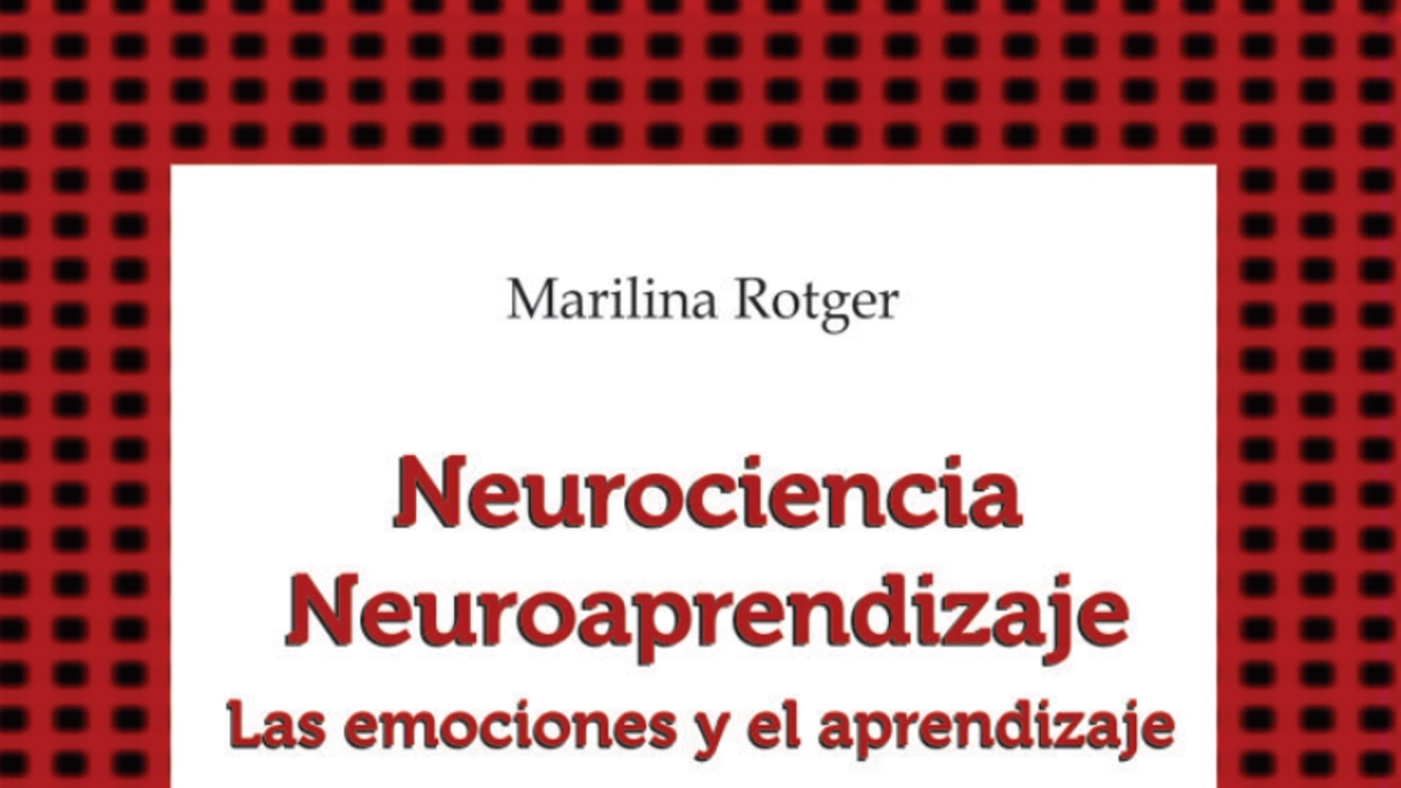 Neurociencias y Neuroaprendizaje