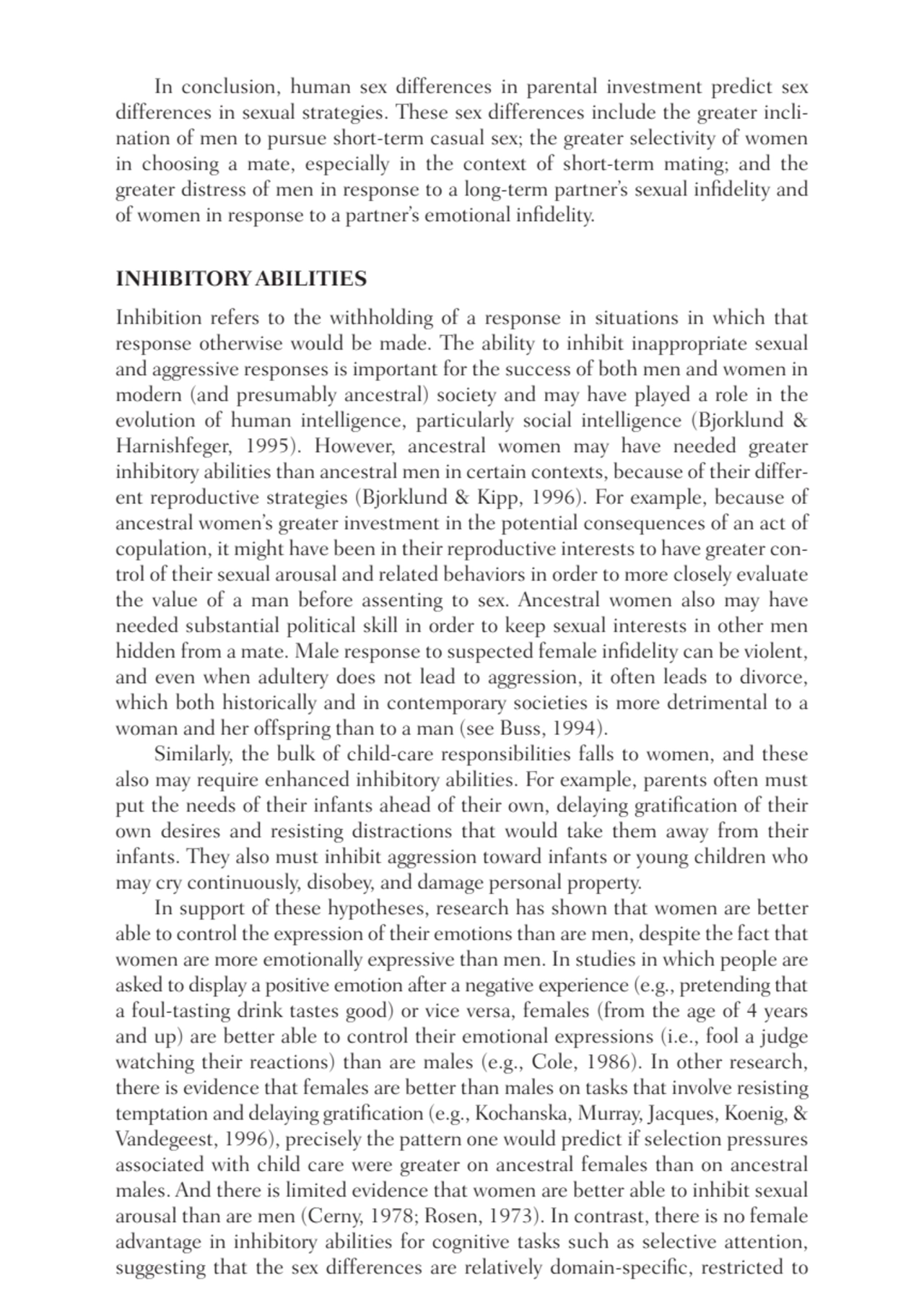 In conclusion, human sex differences in parental investment predict sex
differences in sexual stra…