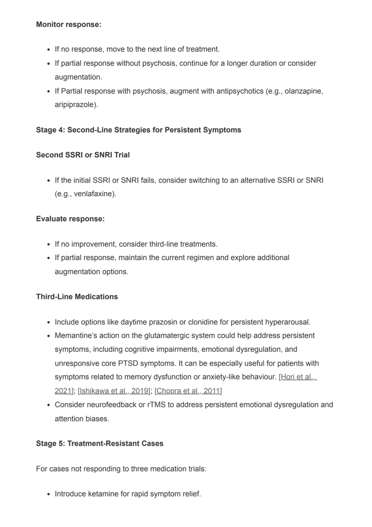 Monitor response:
If no response, move to the next line of treatment.
If partial response without…