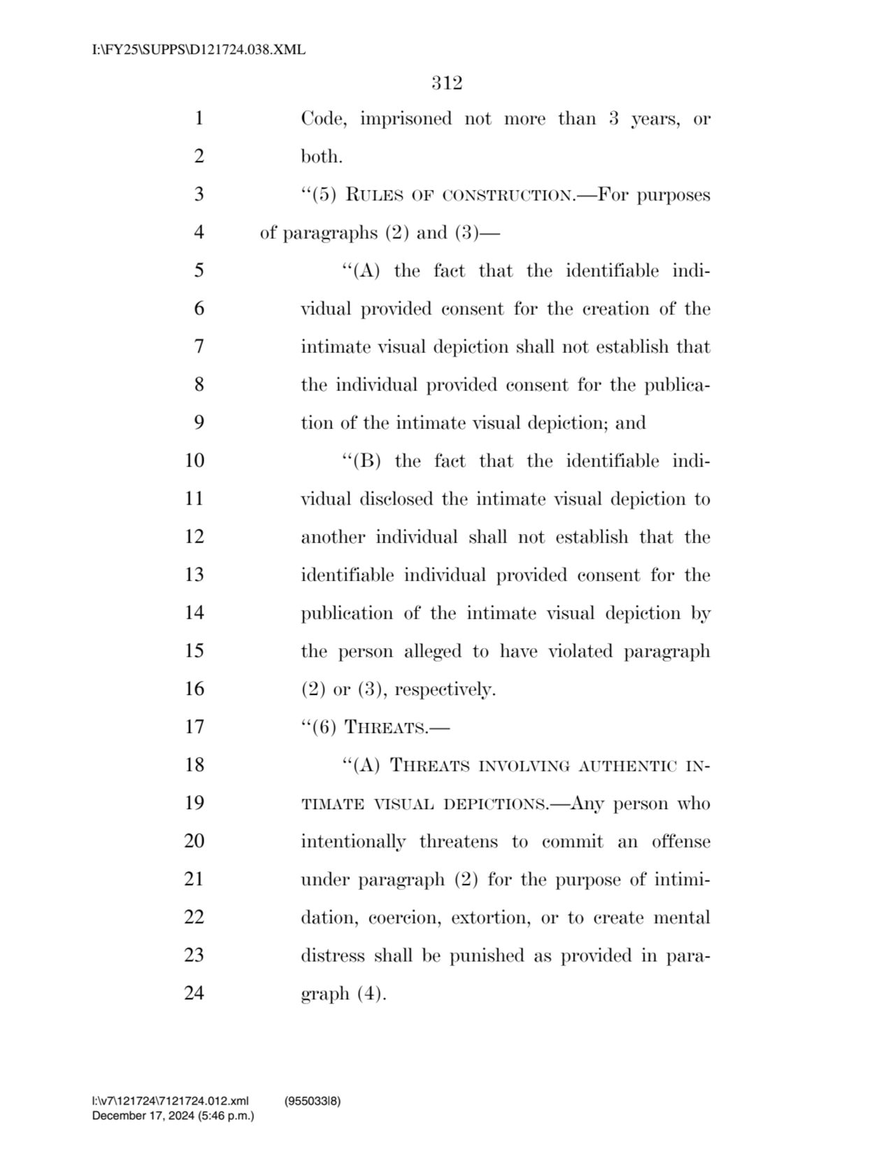 312 
1 Code, imprisoned not more than 3 years, or 
2 both. 
3 ‘‘(5) RULES OF CONSTRUCTION.—For p…