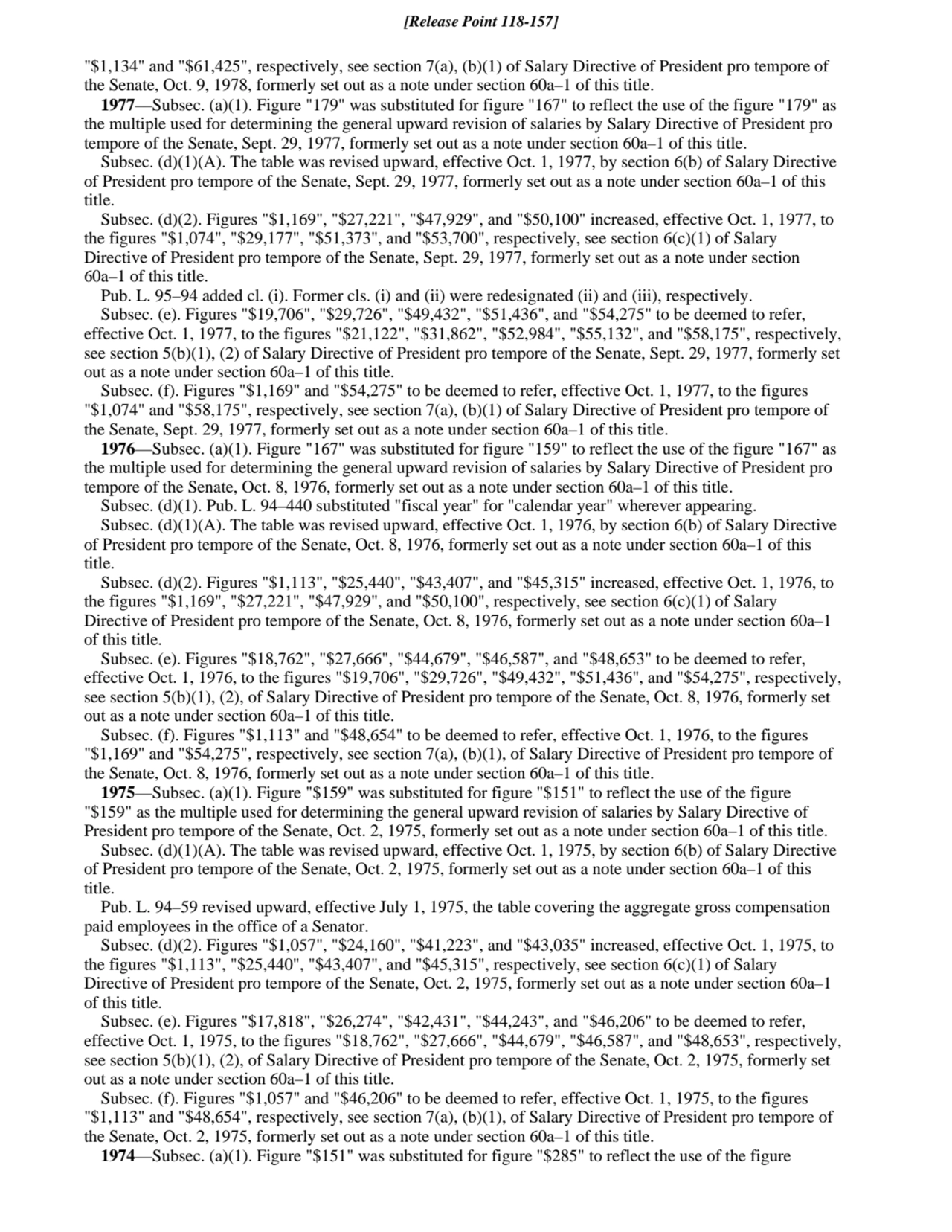 "$1,134" and "$61,425", respectively, see section 7(a), (b)(1) of Salary Directive of President pro…